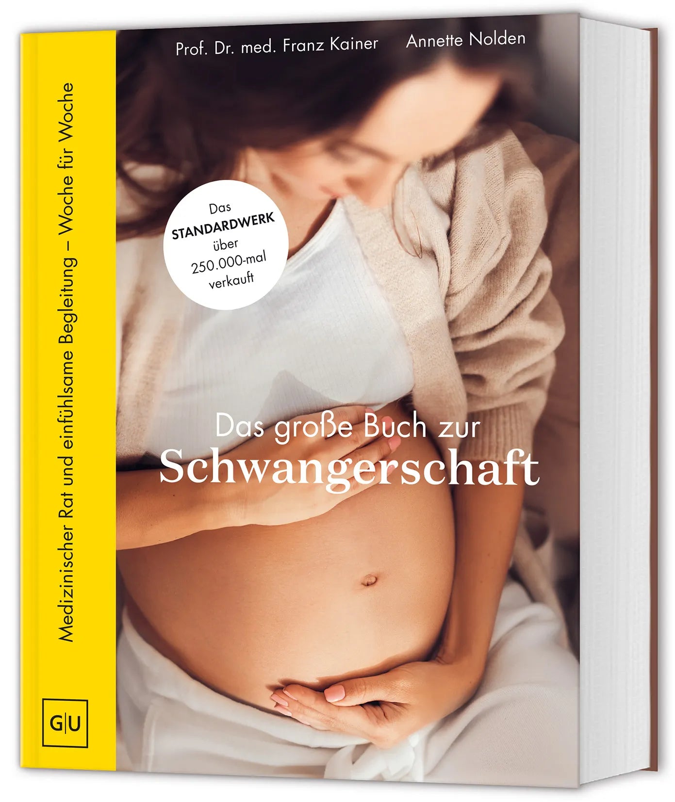 Buchcover von 'Das große Buch zur Schwangerschaft' - Gebundene Ausgabe von Franz Kainer