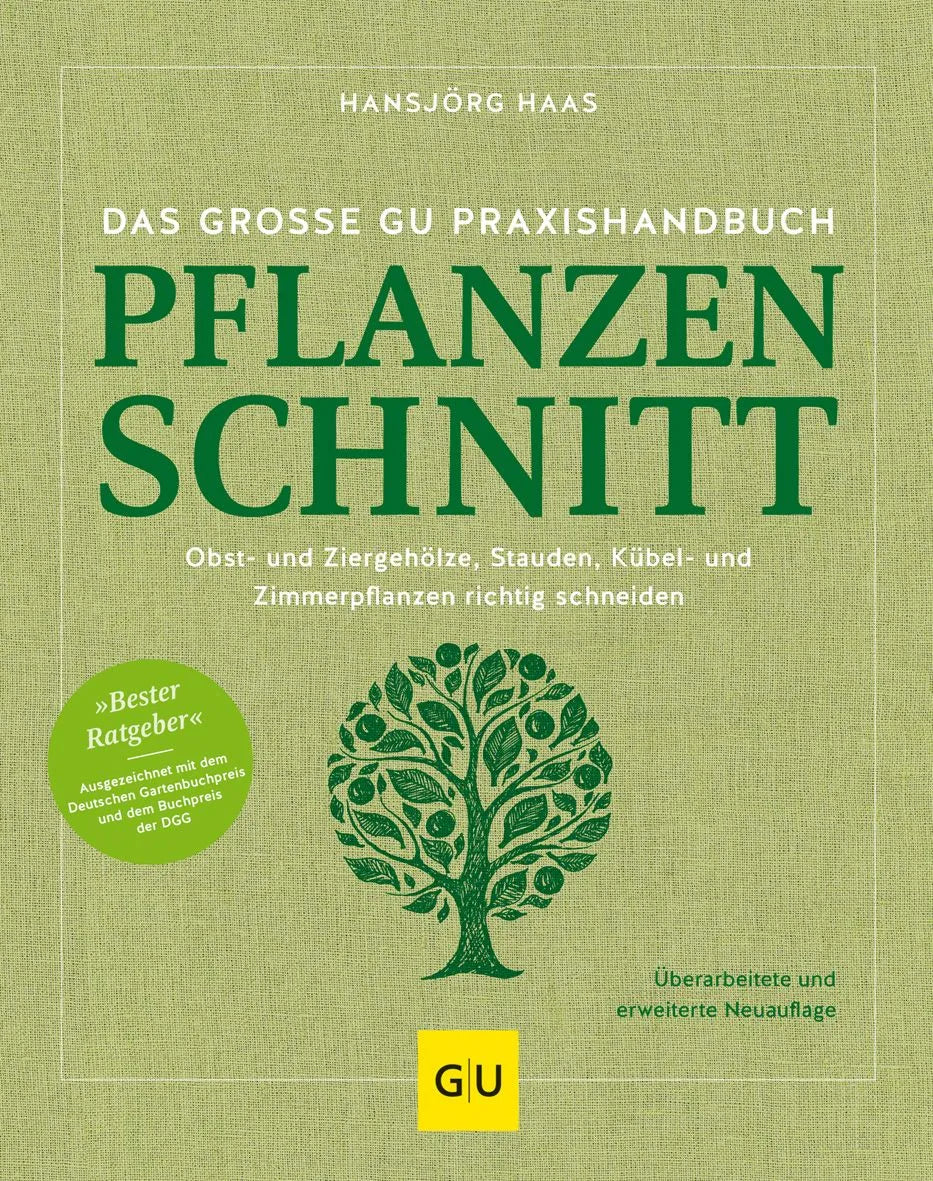 Cover: Das große GU Praxishandbuch Pflanzenschnitt (Hardcover) von Hansjörg Haas