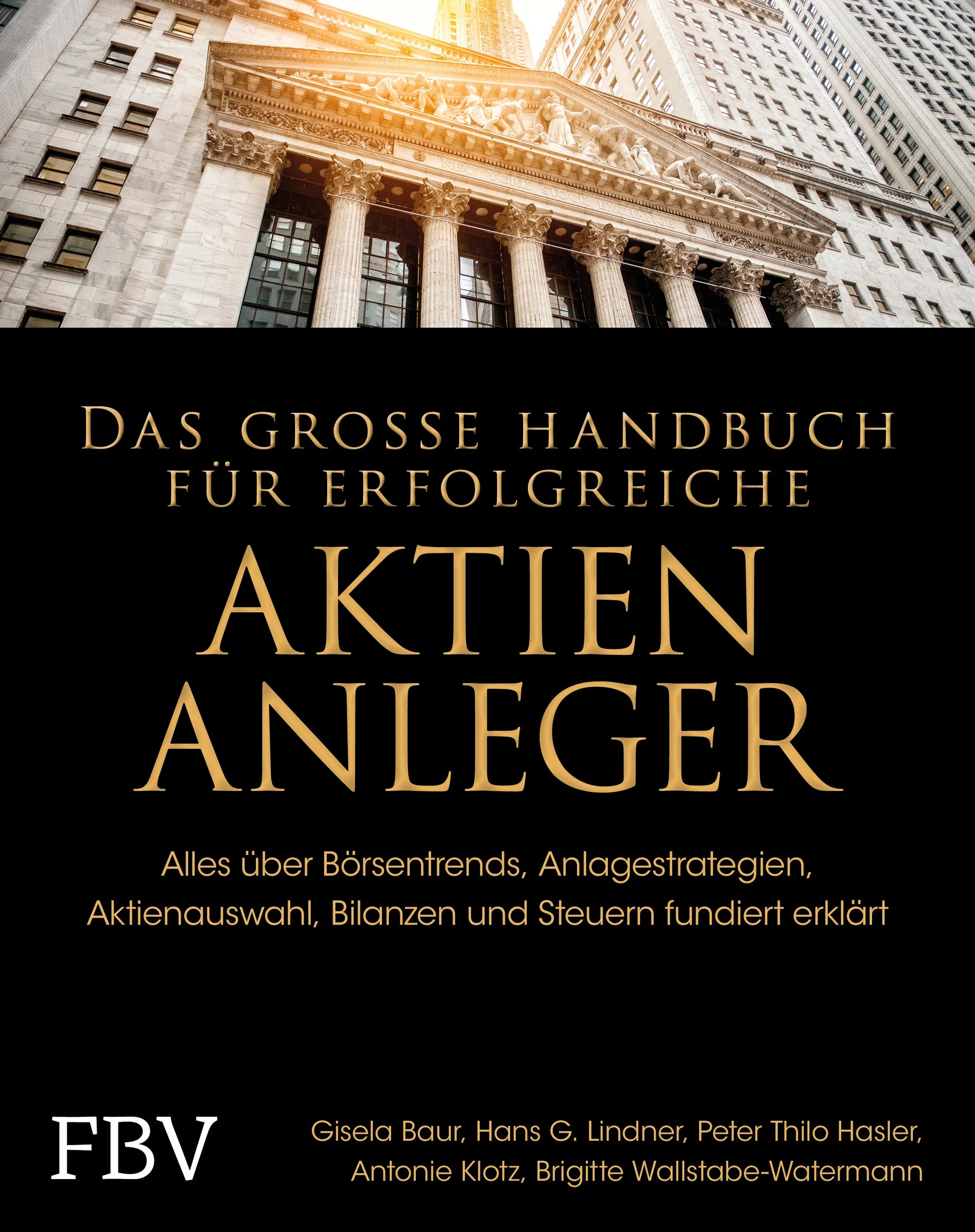 Buchcover von 'Das große Handbuch für erfolgreiche Aktien-Anleger' - Gebundene Ausgabe von Gisela Baur