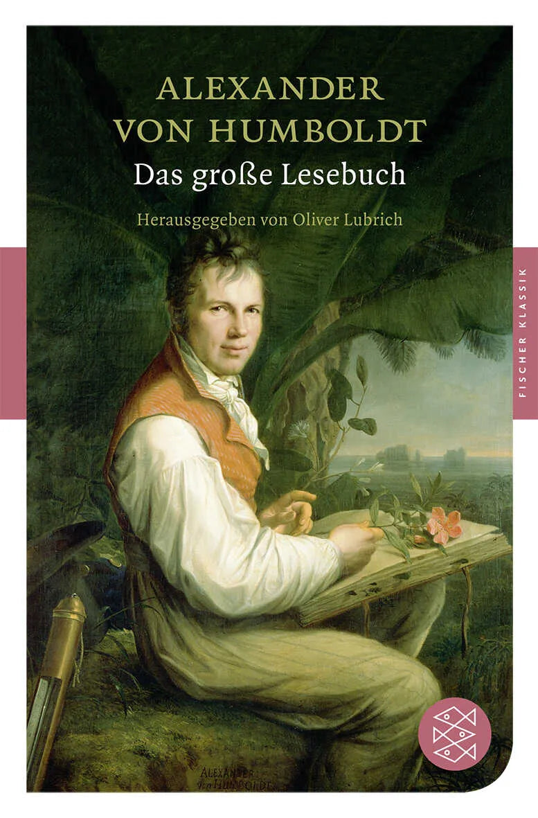 Buchcover von 'Das große Lesebuch' - Taschenbuch von Alexander von Humboldt
