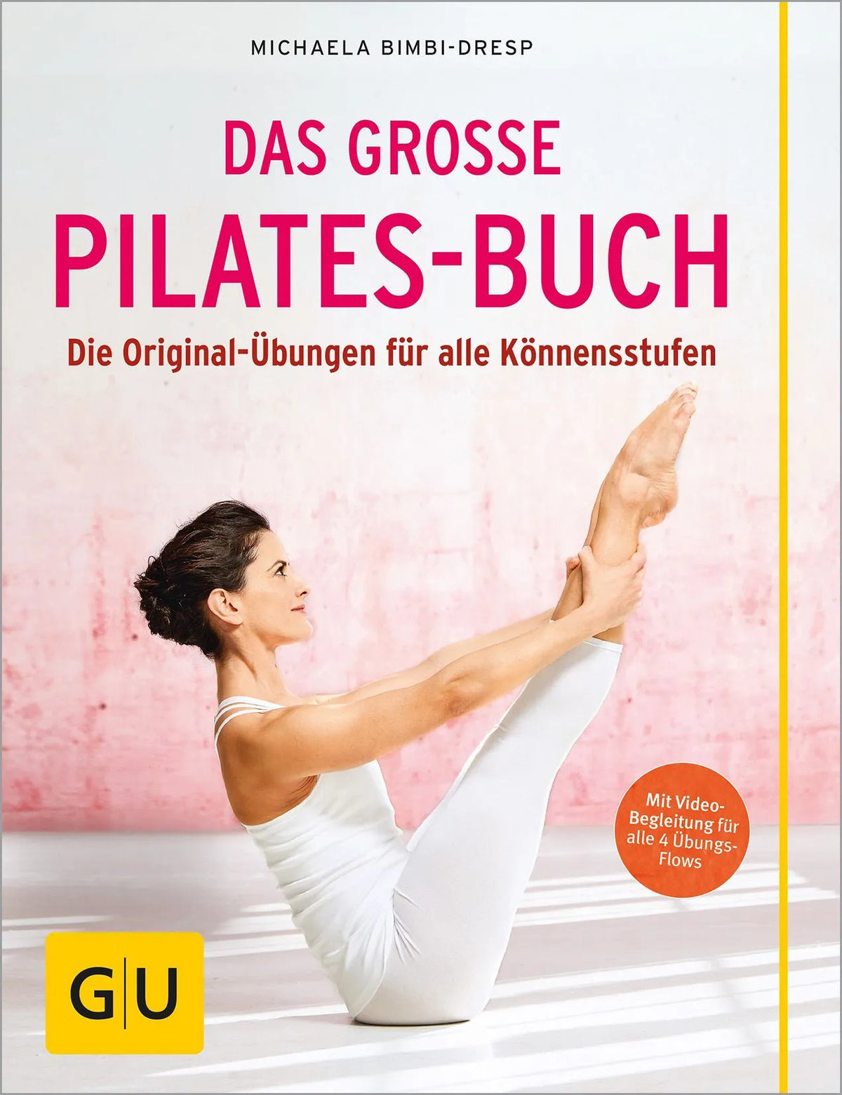 Cover: Das große Pilates-Buch (Paperback) von Michaela Bimbi-Dresp