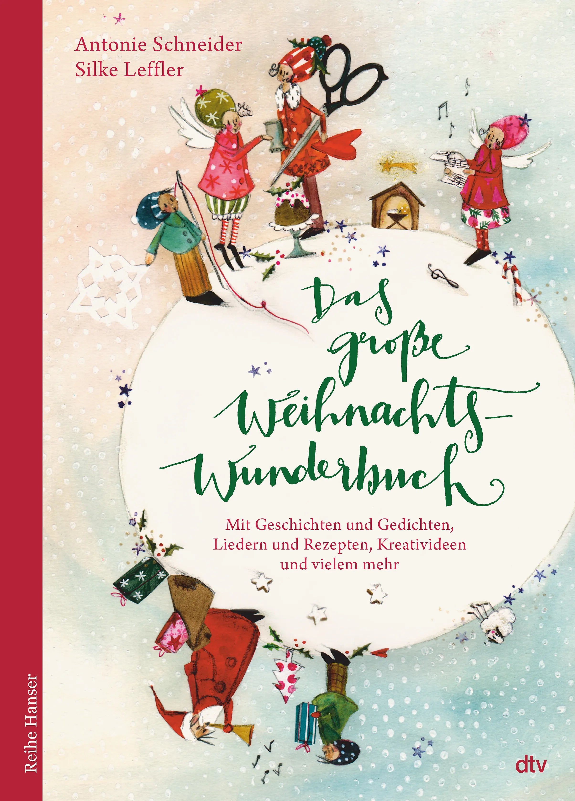Buchcover von 'Das große WeihnachtsWunderBuch' - Gebundene Ausgabe von Antonie Schneider