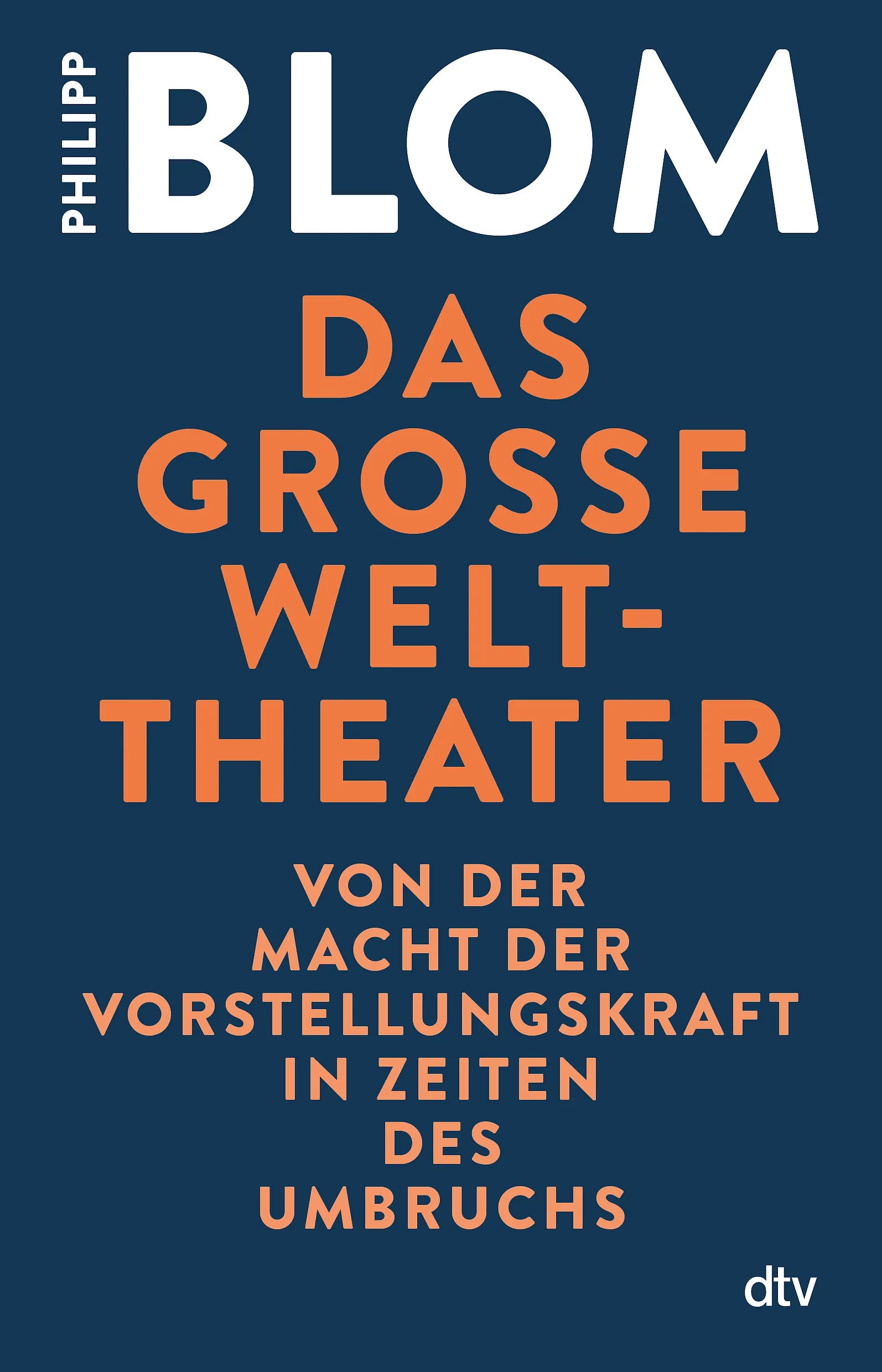 Buchcover von 'Das große Welttheater' - Taschenbuch von Philipp Blom