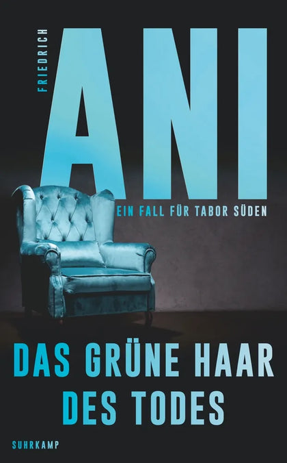 Cover: Das grüne Haar des Todes (E-Book) von Friedrich Ani