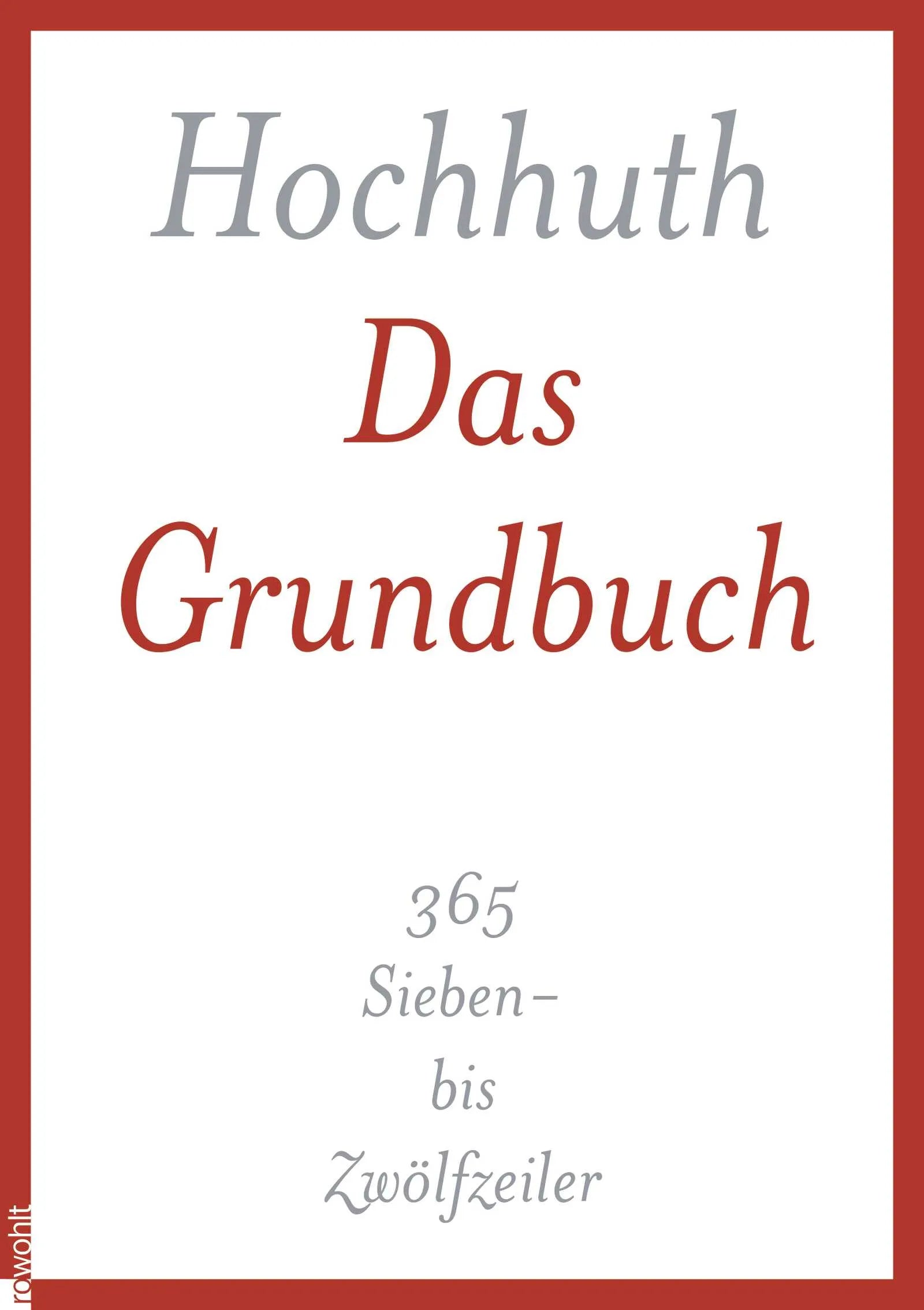 Buchcover von 'Das Grundbuch' - Gebundene Ausgabe von Rolf Hochhuth