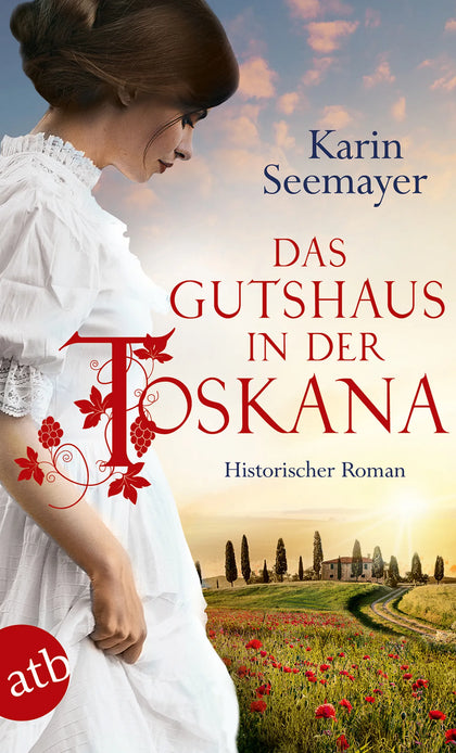 Buchcover von 'Das Gutshaus in der Toskana' - Taschenbuch von Karin Seemayer