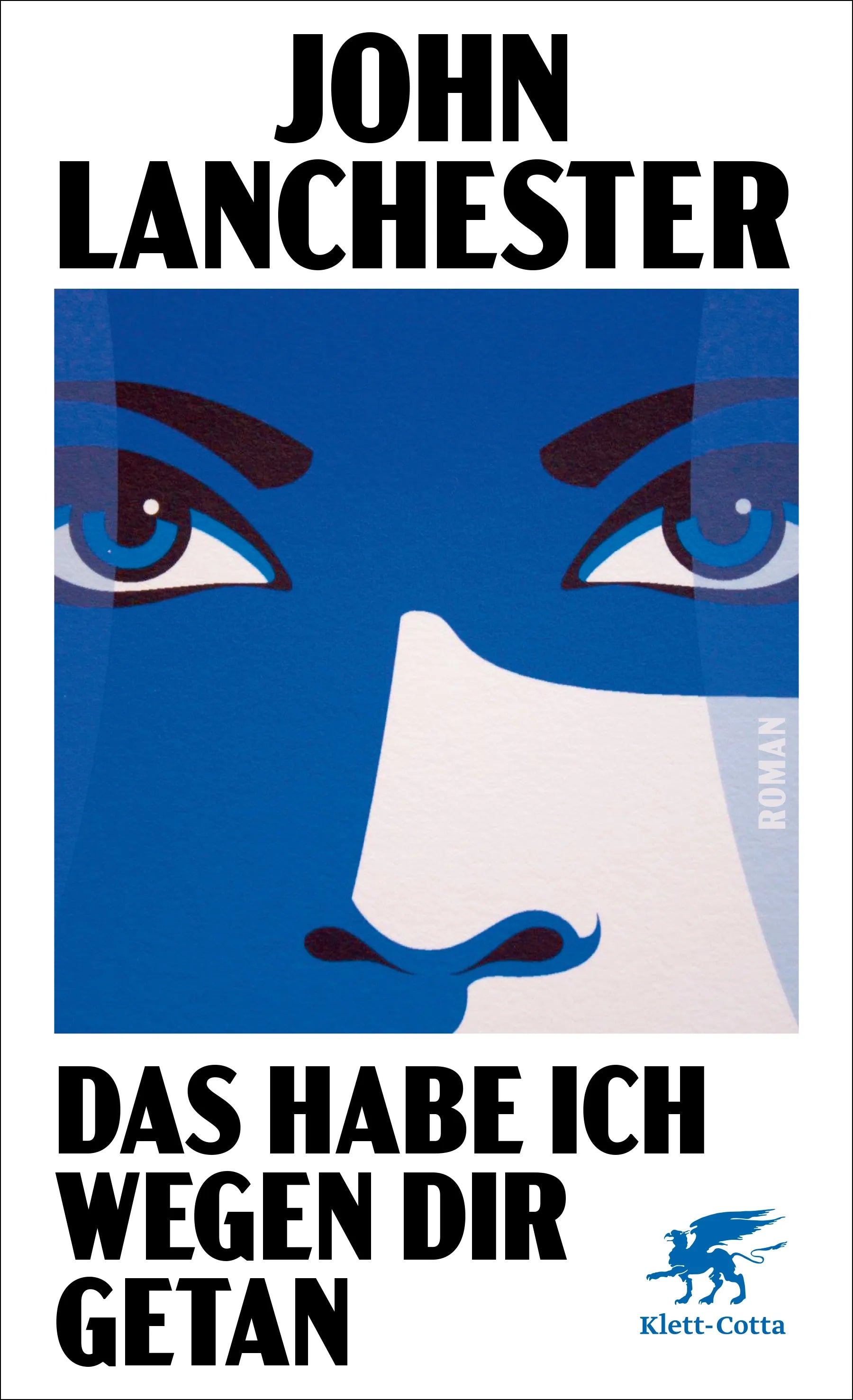 Cover: Das habe ich wegen dir getan (Hardcover) von John Lanchester