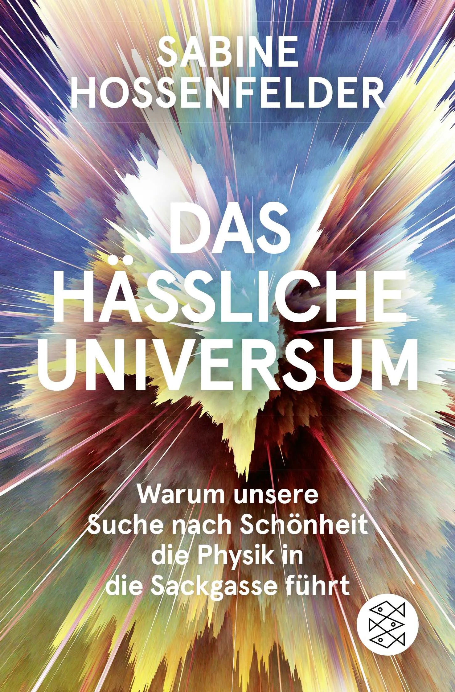 Buchcover von 'Das hässliche Universum' - Taschenbuch von Sabine Hossenfelder