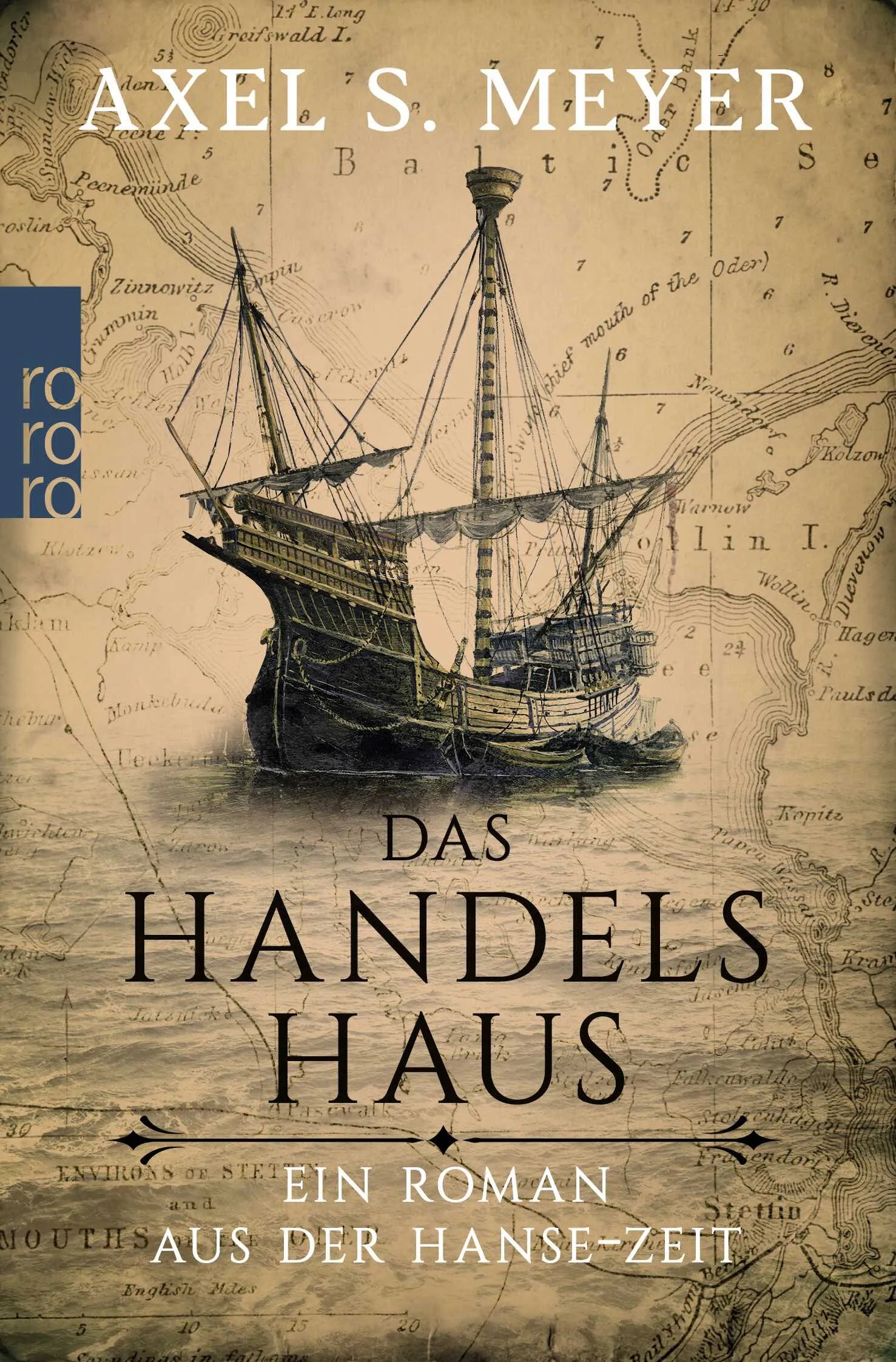 Buchcover von 'Das Handelshaus' - Taschenbuch von Axel S. Meyer