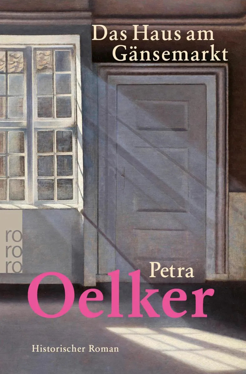 Cover: Das Haus am Gänsemarkt (E-Book) von Petra Oelker