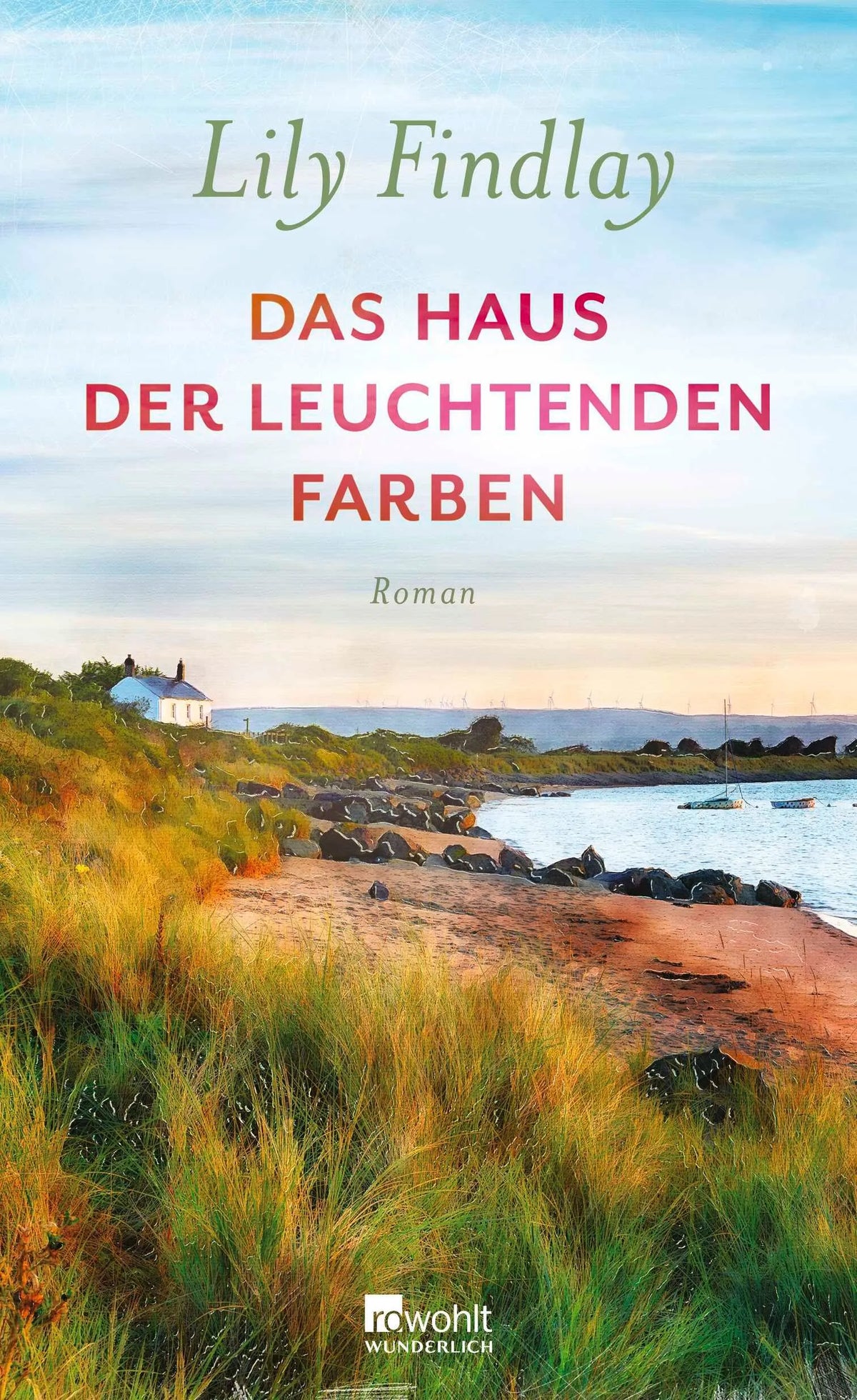 Cover: Das Haus der leuchtenden Farben (Hardcover) von Lily Findlay
