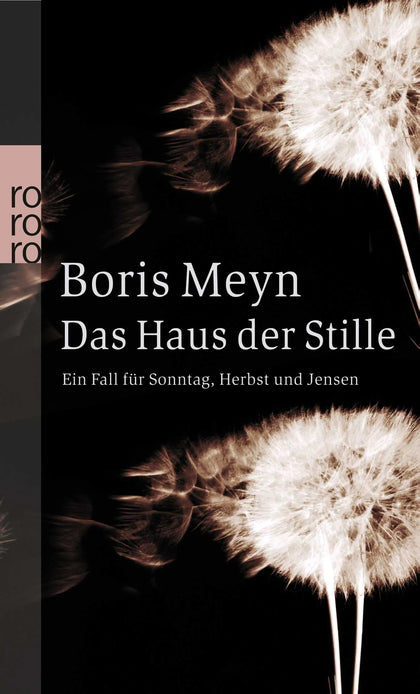 Buchcover von 'Das Haus der Stille' - Taschenbuch von Boris Meyn