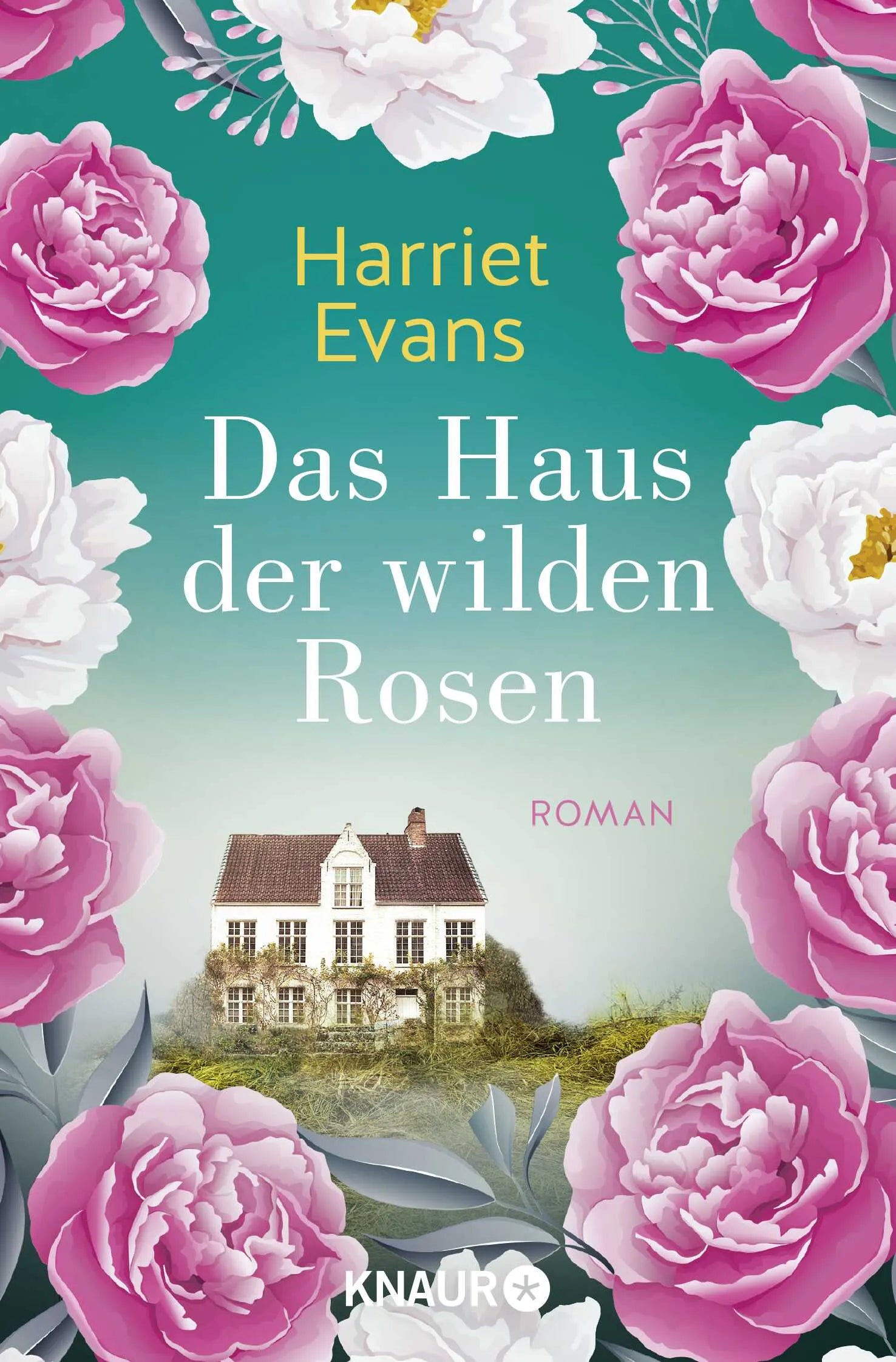 Buchcover von 'Das Haus der wilden Rosen' - Taschenbuch von Harriet Evans