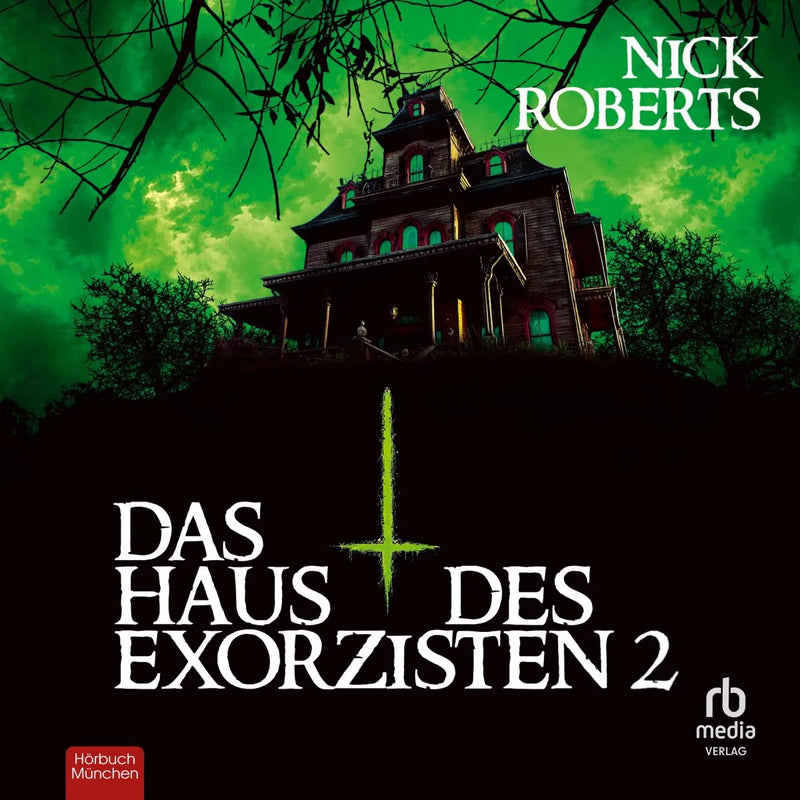 Das Haus des Exorzisten - Buch 2