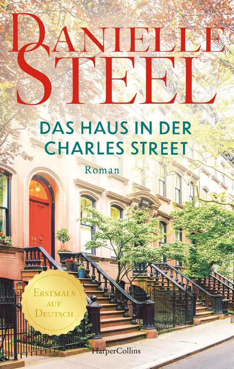 Cover: Das Haus in der Charles Street (Taschenbuch) von Danielle Steel