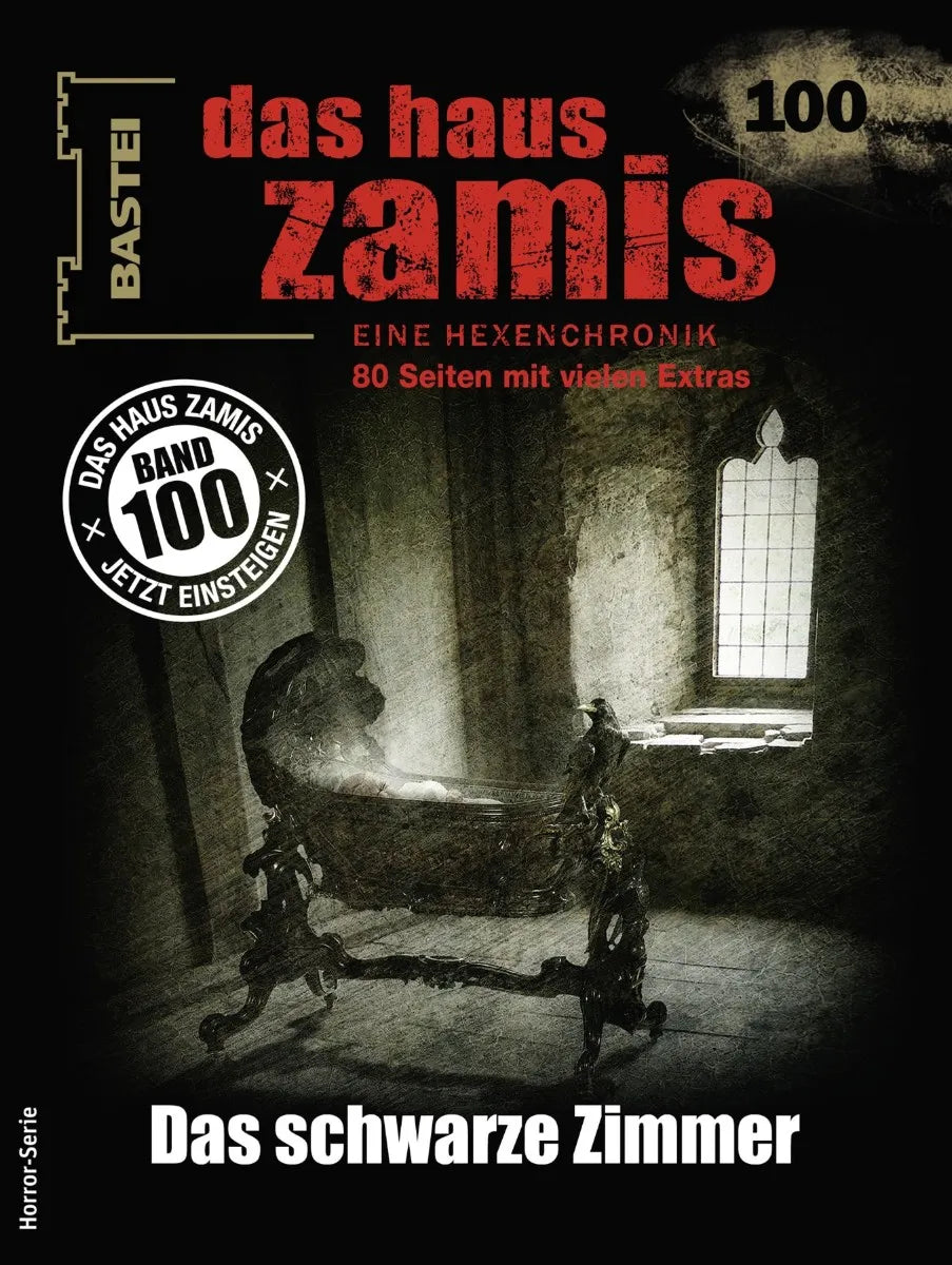 Cover: Das Haus Zamis 100 (E-Book) von Oliver Fröhlich
