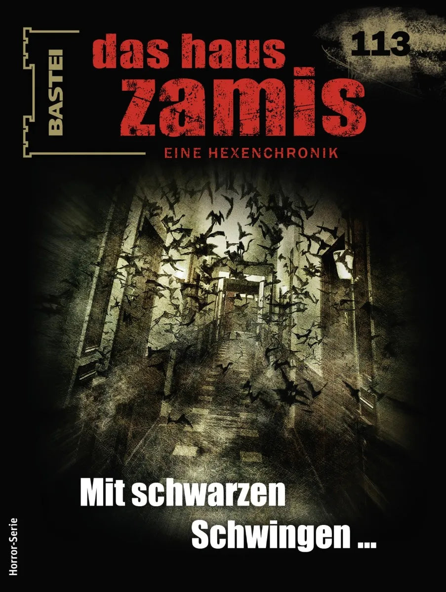 Cover: Das Haus Zamis 113 (E-Book) von Susanne Wilhelm