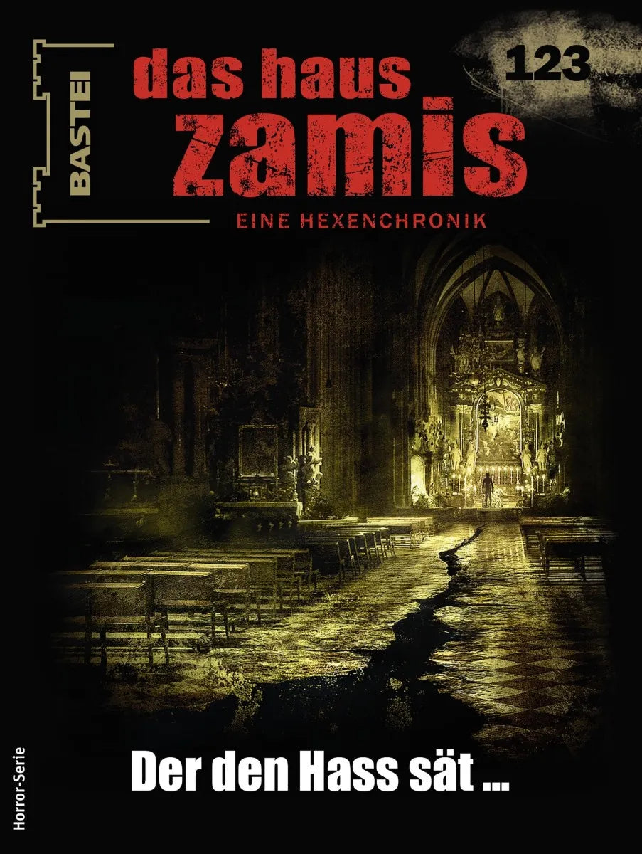 Cover: Das Haus Zamis 123 (E-Book) von Michael M. Thurner
