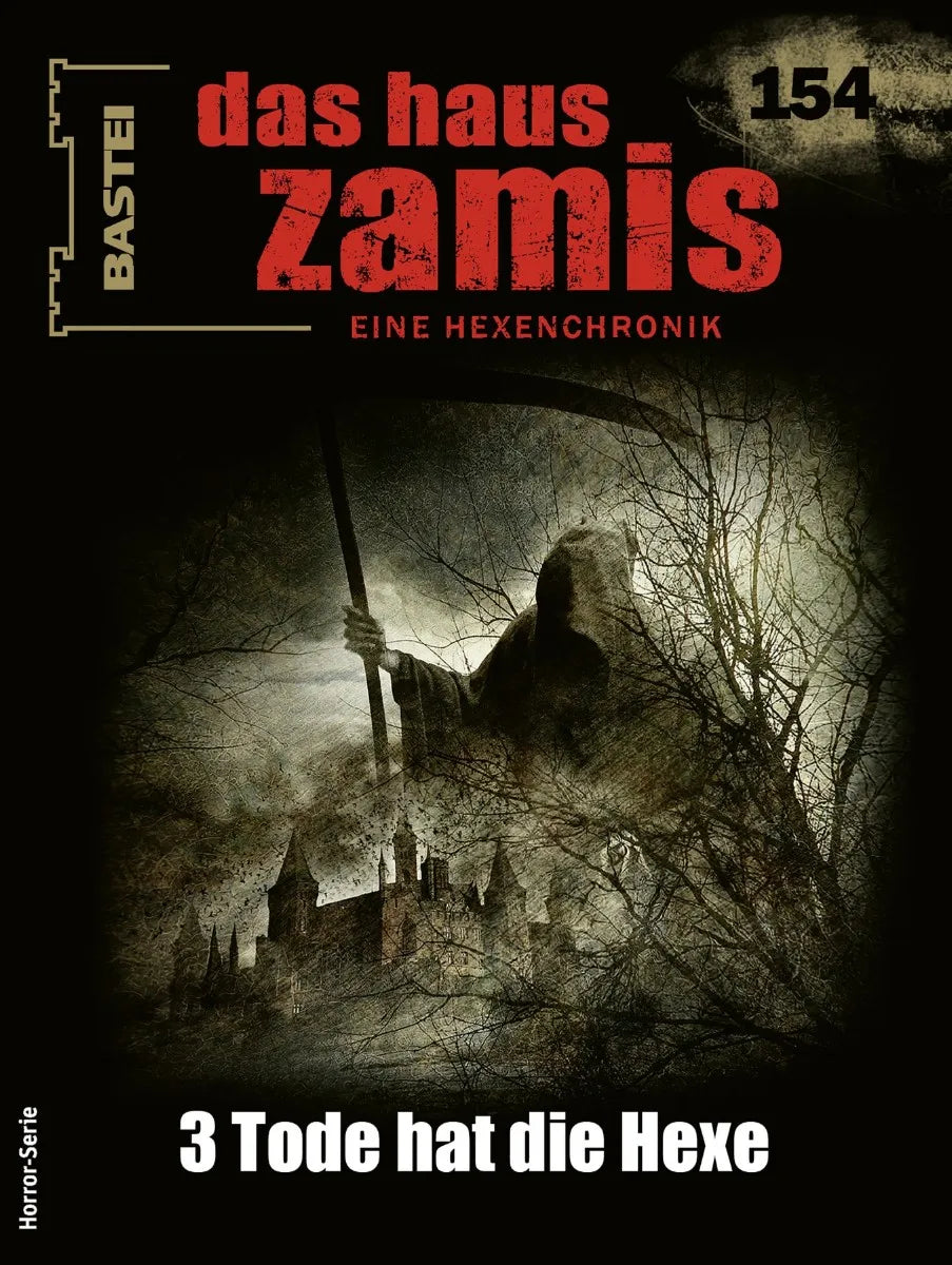 Cover: Das Haus Zamis 154 (E-Book) von Michael M. Thurner