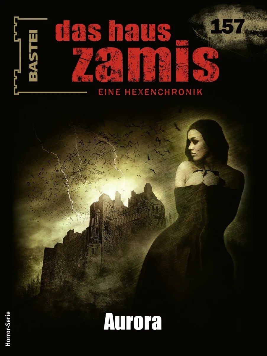 Cover: Das Haus Zamis 157 (E-Book) von Michael M. Thurner