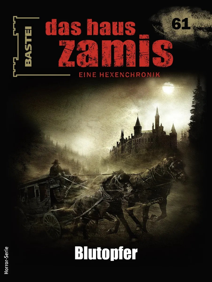 Cover: Das Haus Zamis 61 (E-Book) von Catalina Corvo