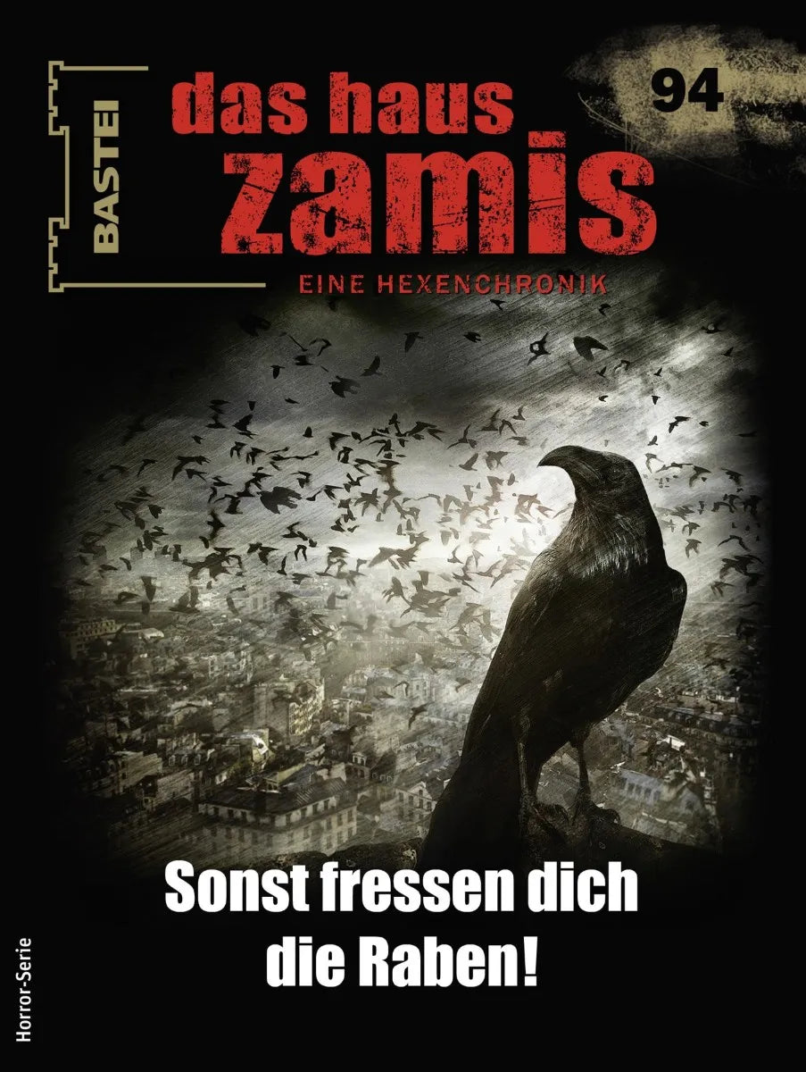 Cover: Das Haus Zamis 94 (E-Book) von Catalina Corvo