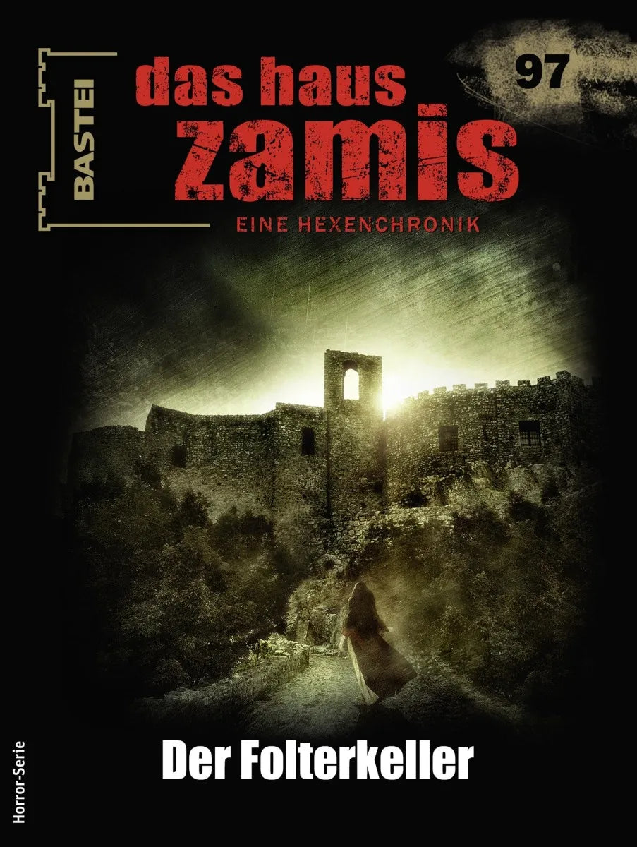 Cover: Das Haus Zamis 97 (E-Book) von Rüdiger Silber