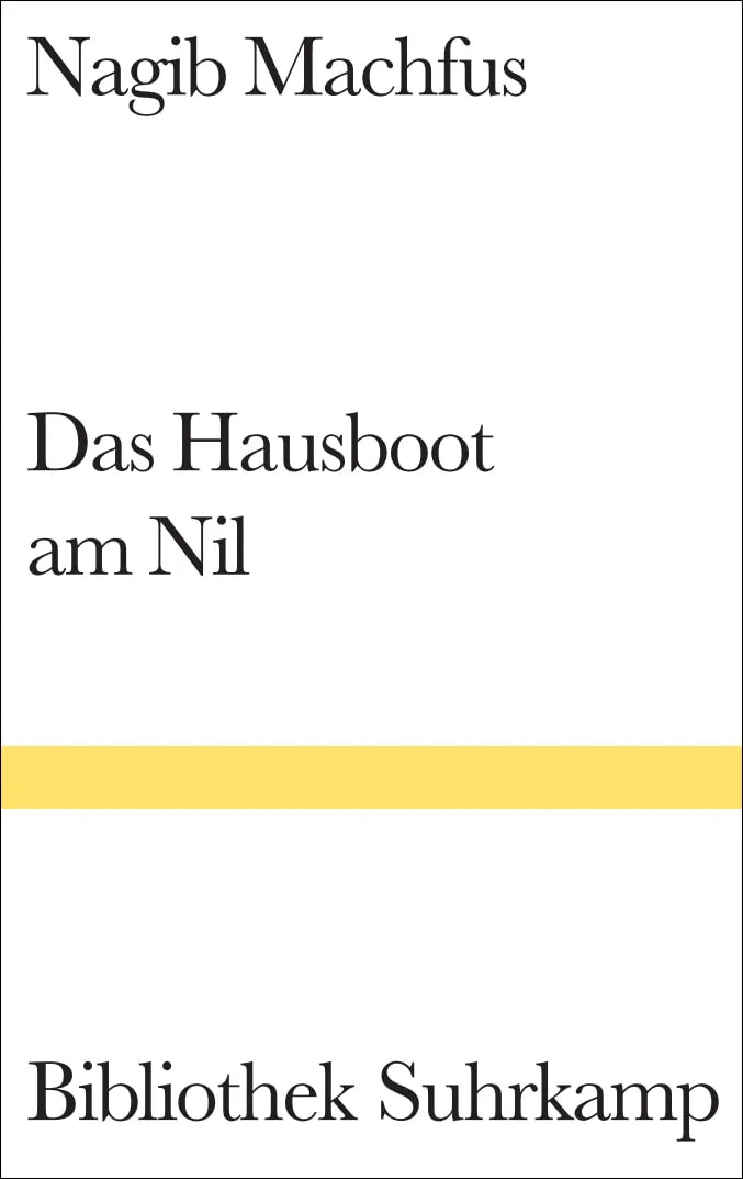 Buchcover von 'Das Hausboot am Nil' - Gebundene Ausgabe von Nagib Machfus