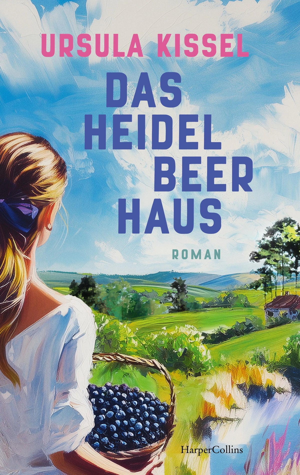 Cover: Das Heidelbeerhaus (Paperback) von Ursula Kissel