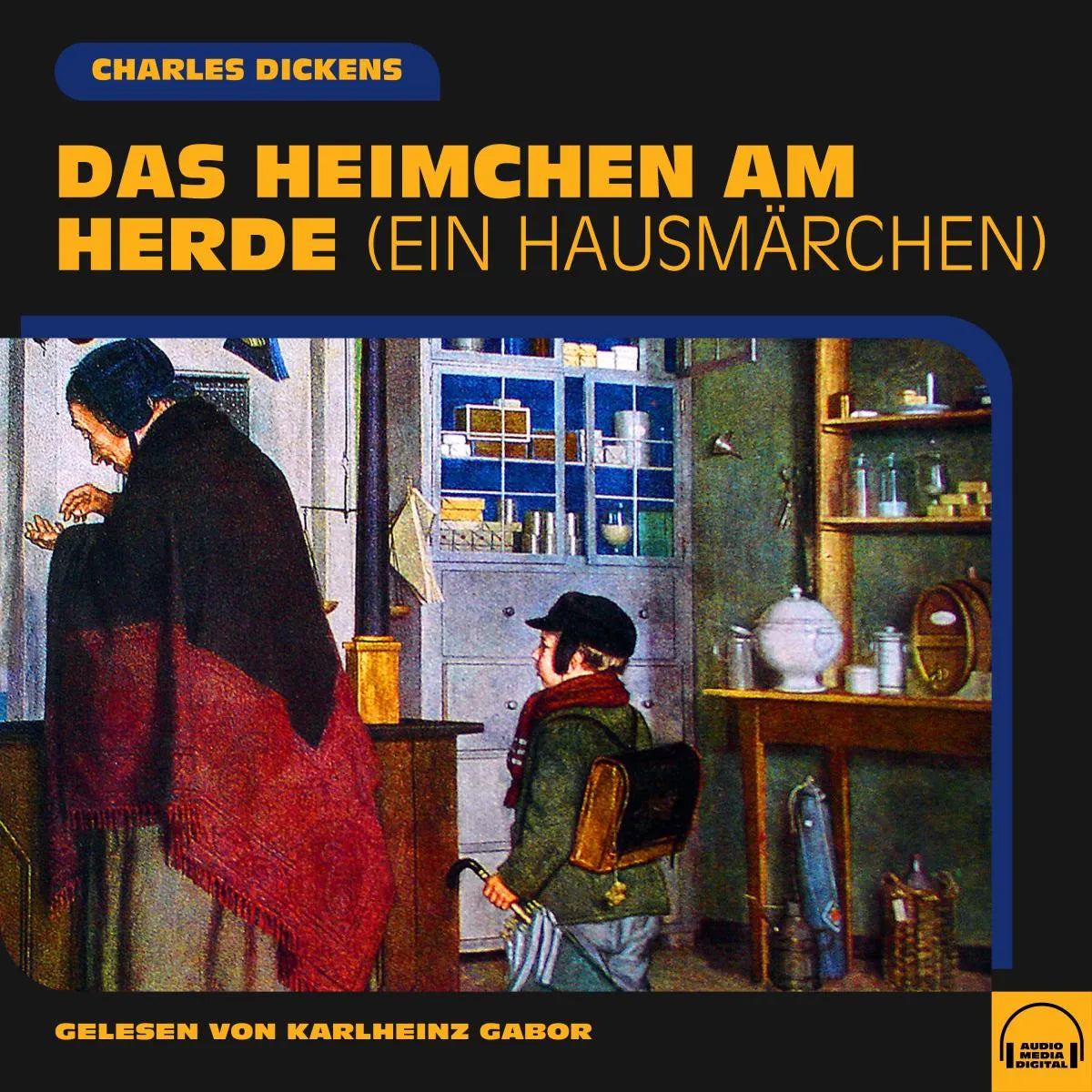 Cover: Das Heimchen am Herde (Hörbuch Download) von Charles Dickens