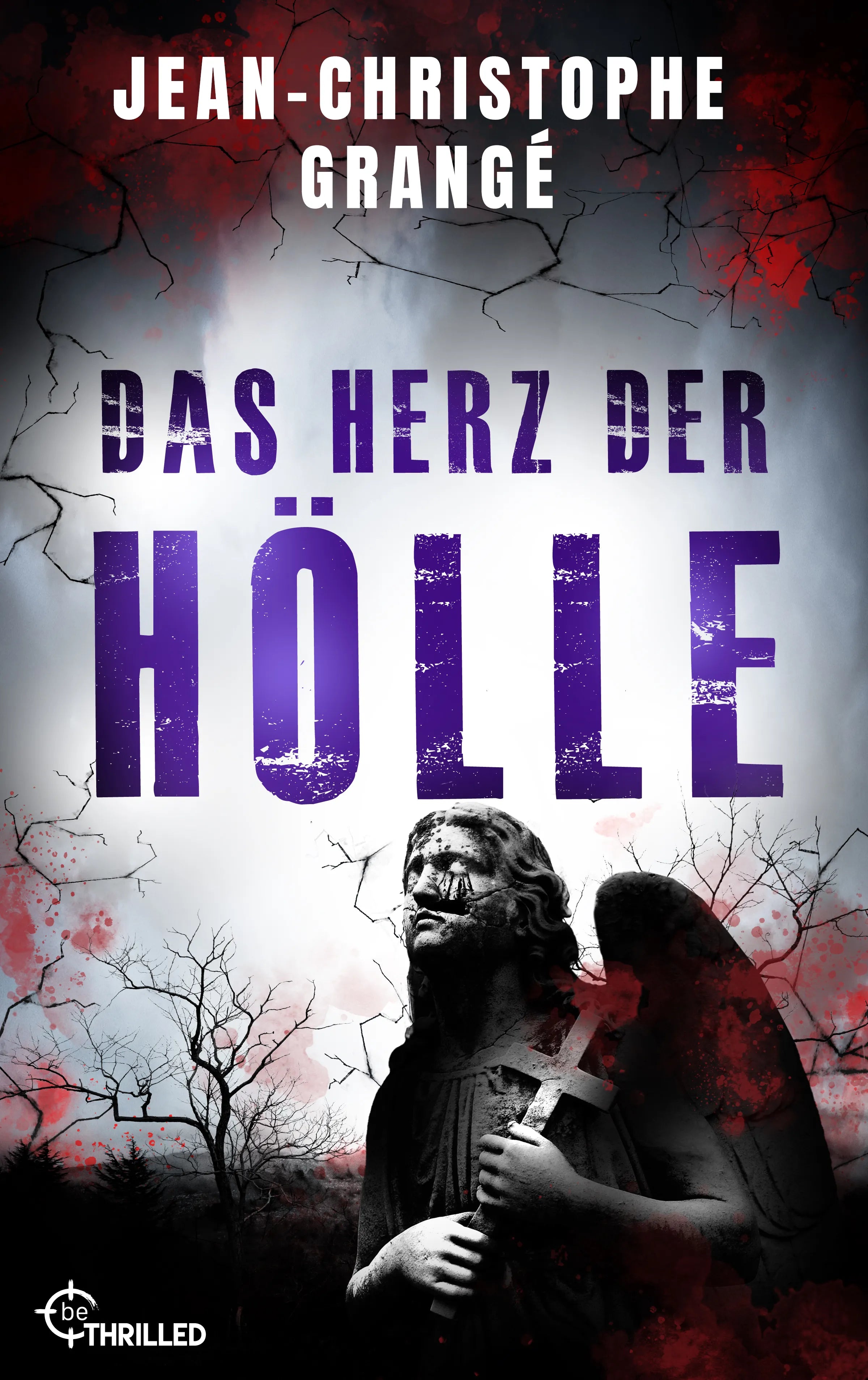 Cover: Das Herz der Hölle (E-Book) von Jean-Christophe Grangé