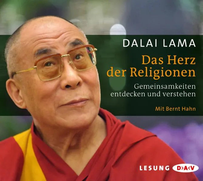 Buchcover von 'Das Herz der Religionen. Gemeinsamkeiten entdecken und verstehen' - Hörbuch (CD) von XIV. Dalai Lama