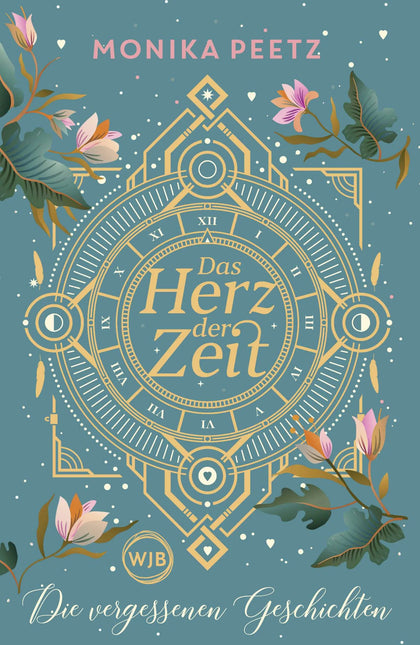 Buchcover von 'Das Herz der Zeit: Die vergessenen Geschichten' - Gebundene Ausgabe von Monika Peetz
