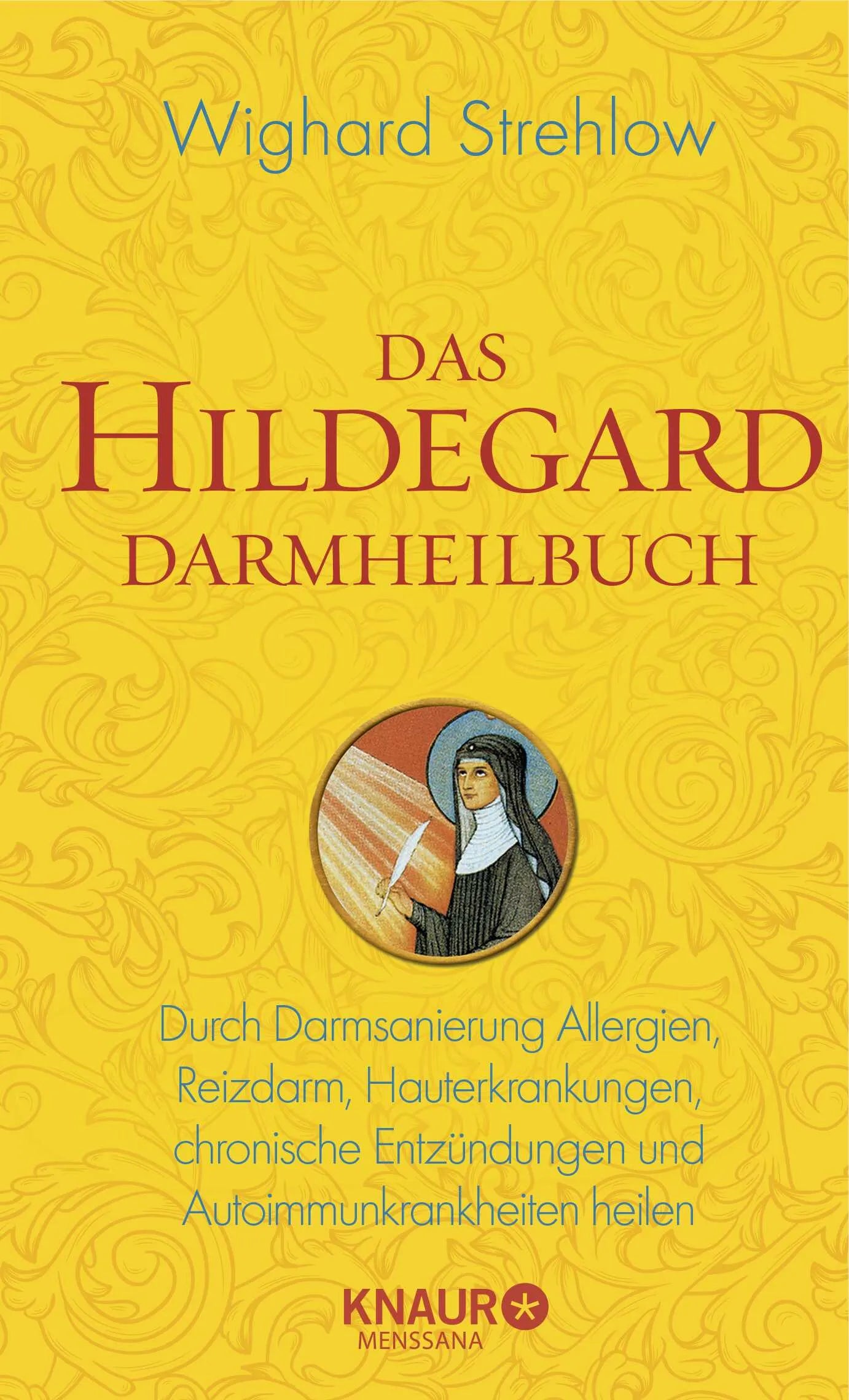 Buchcover von 'Das Hildegard Darmheilbuch' - Gebundene Ausgabe von Wighard Strehlow