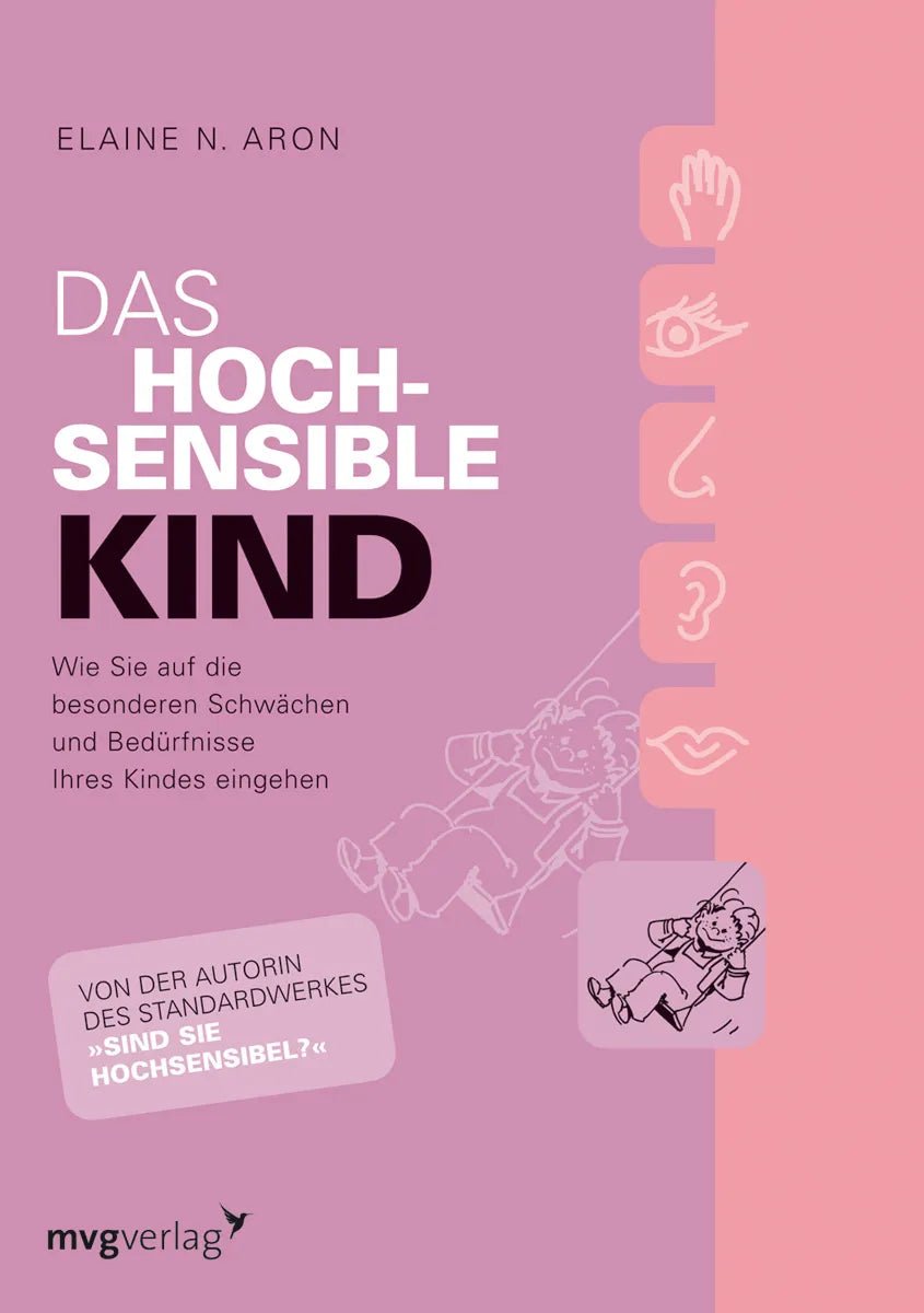 Buchcover von 'Das hochsensible Kind' - Taschenbuch von Elaine N. Aron
