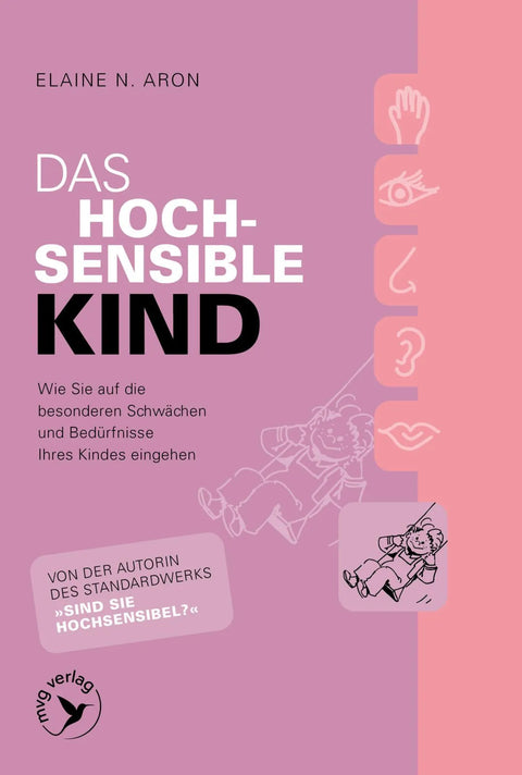 Das hochsensible Kind