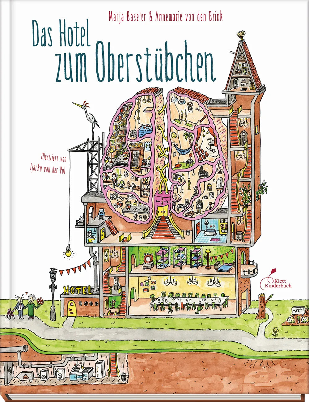 Buchcover von 'Das Hotel zum Oberstübchen' - Gebundene Ausgabe von Marja Baseler