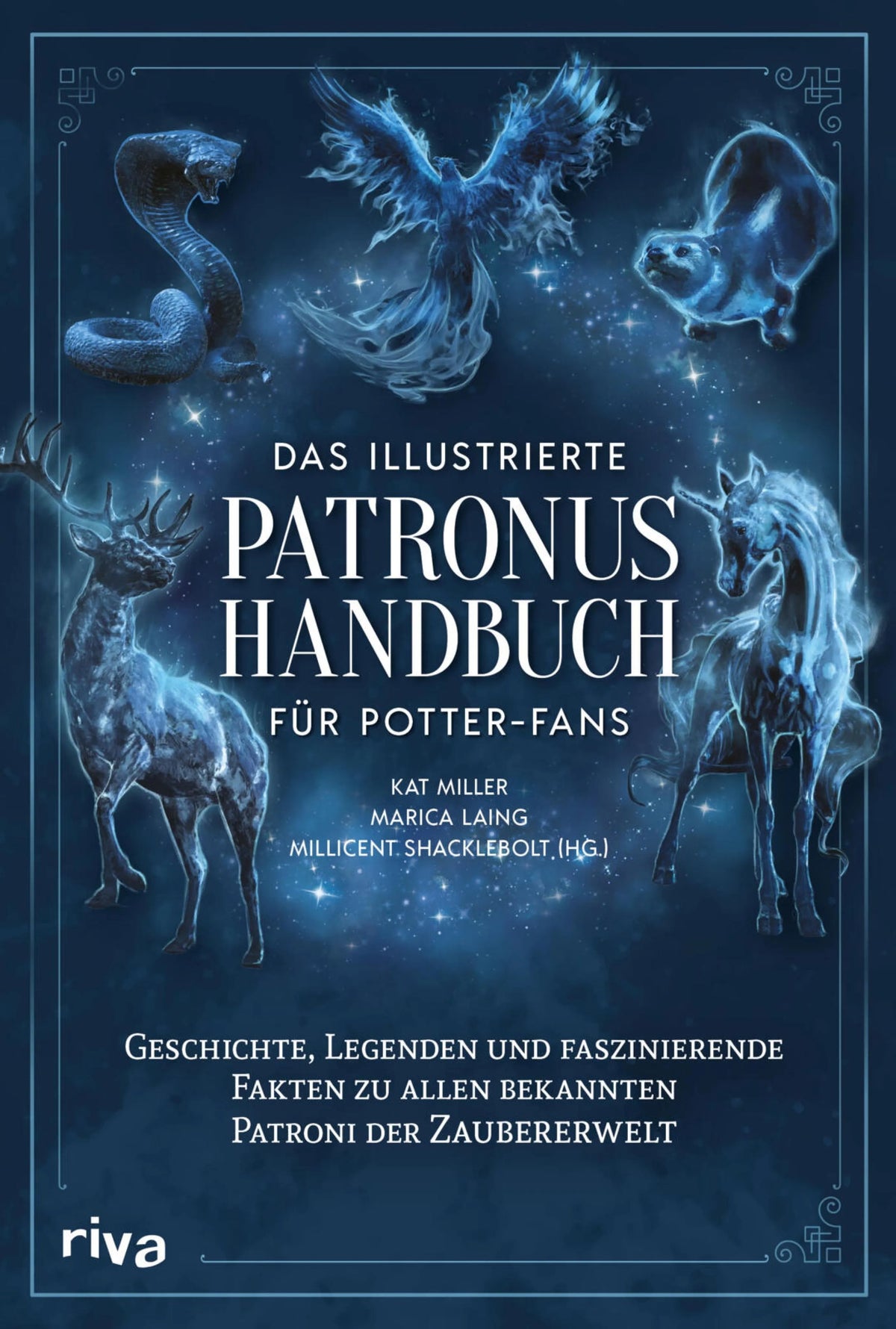 Cover: Das illustrierte Patronus-Handbuch für Potter-Fans (E-Book) von Kat Miller