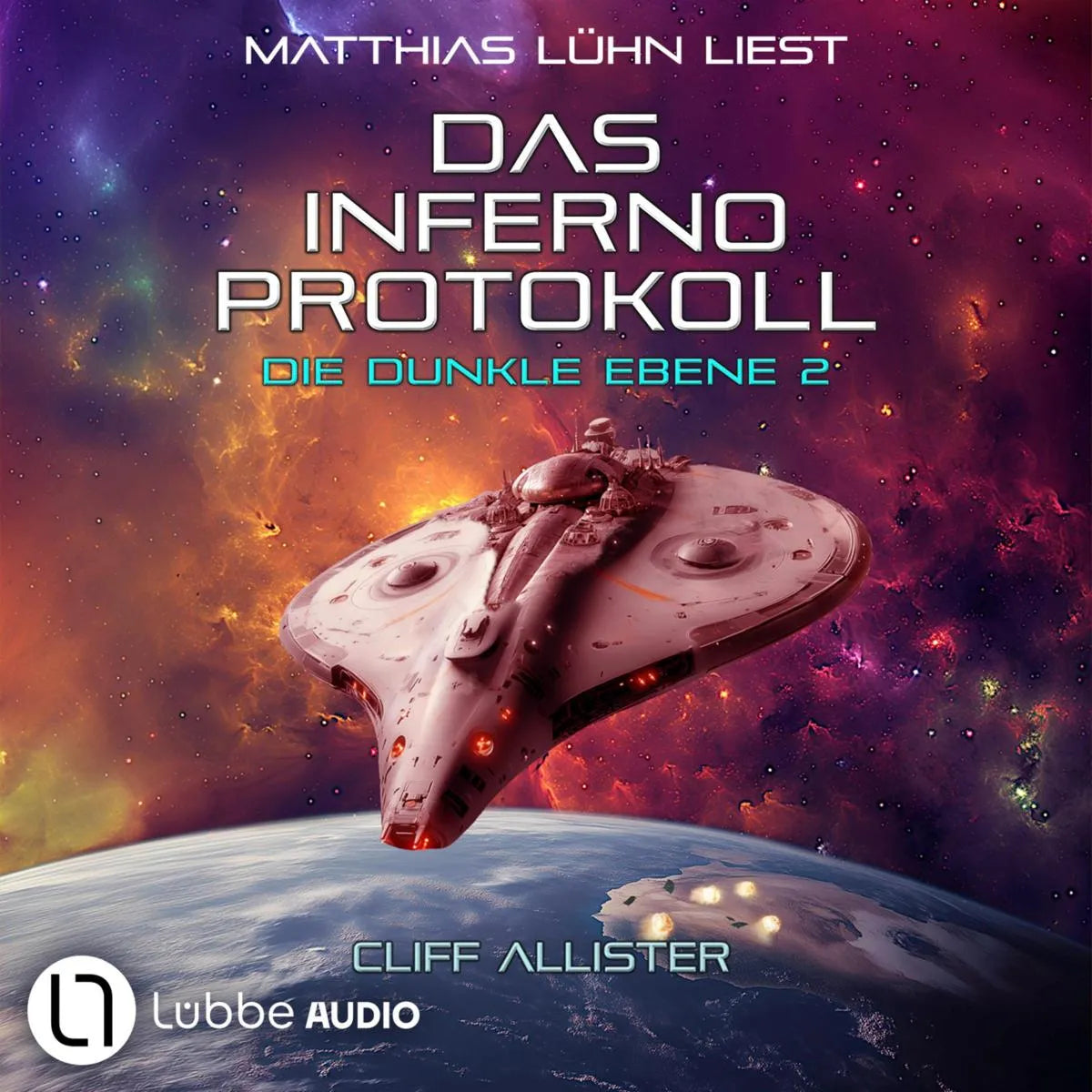Cover: Das Inferno Protokoll (Hörbuch Download) von Cliff Allister