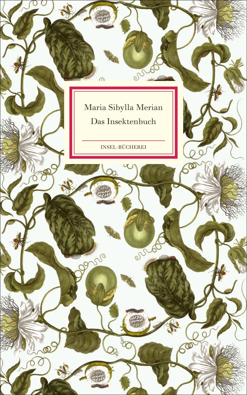 Buchcover von 'Das Insektenbuch' - Gebundene Ausgabe von Maria Sibylla Merian