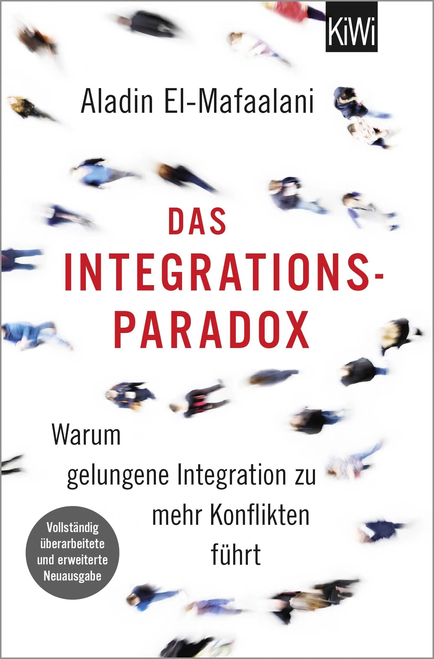 Buchcover von 'Das Integrationsparadox' - Taschenbuch von Aladin El-Mafaalani