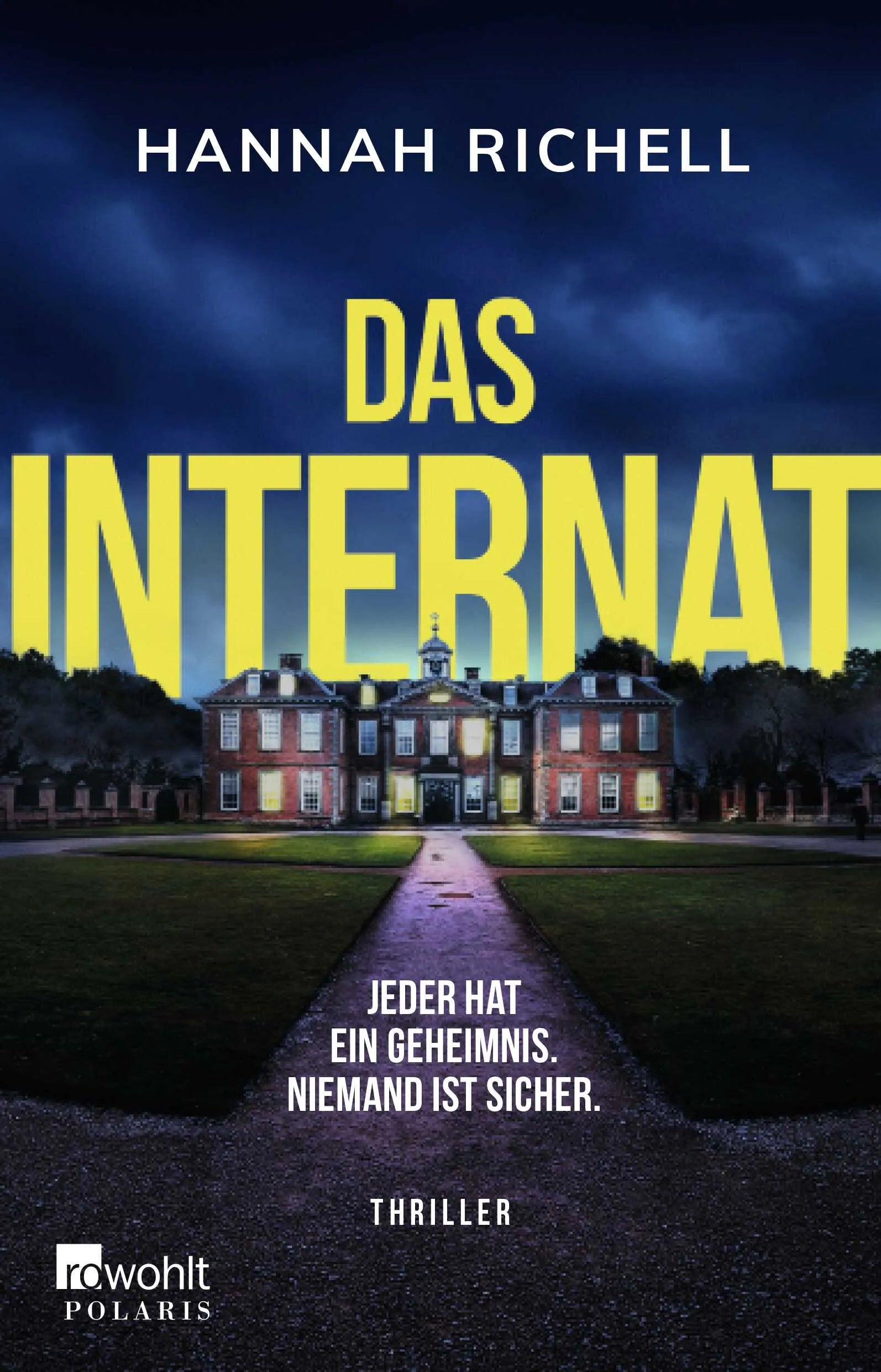 Buchcover von 'Das Internat' - Paperback von Hannah Richell
