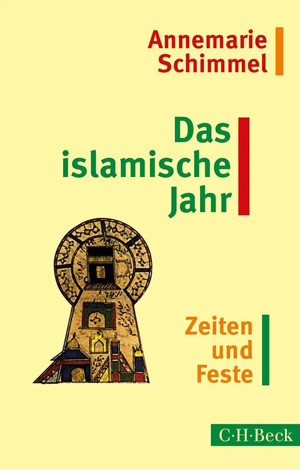 Buchcover von 'Das islamische Jahr' - Taschenbuch von Annemarie Schimmel