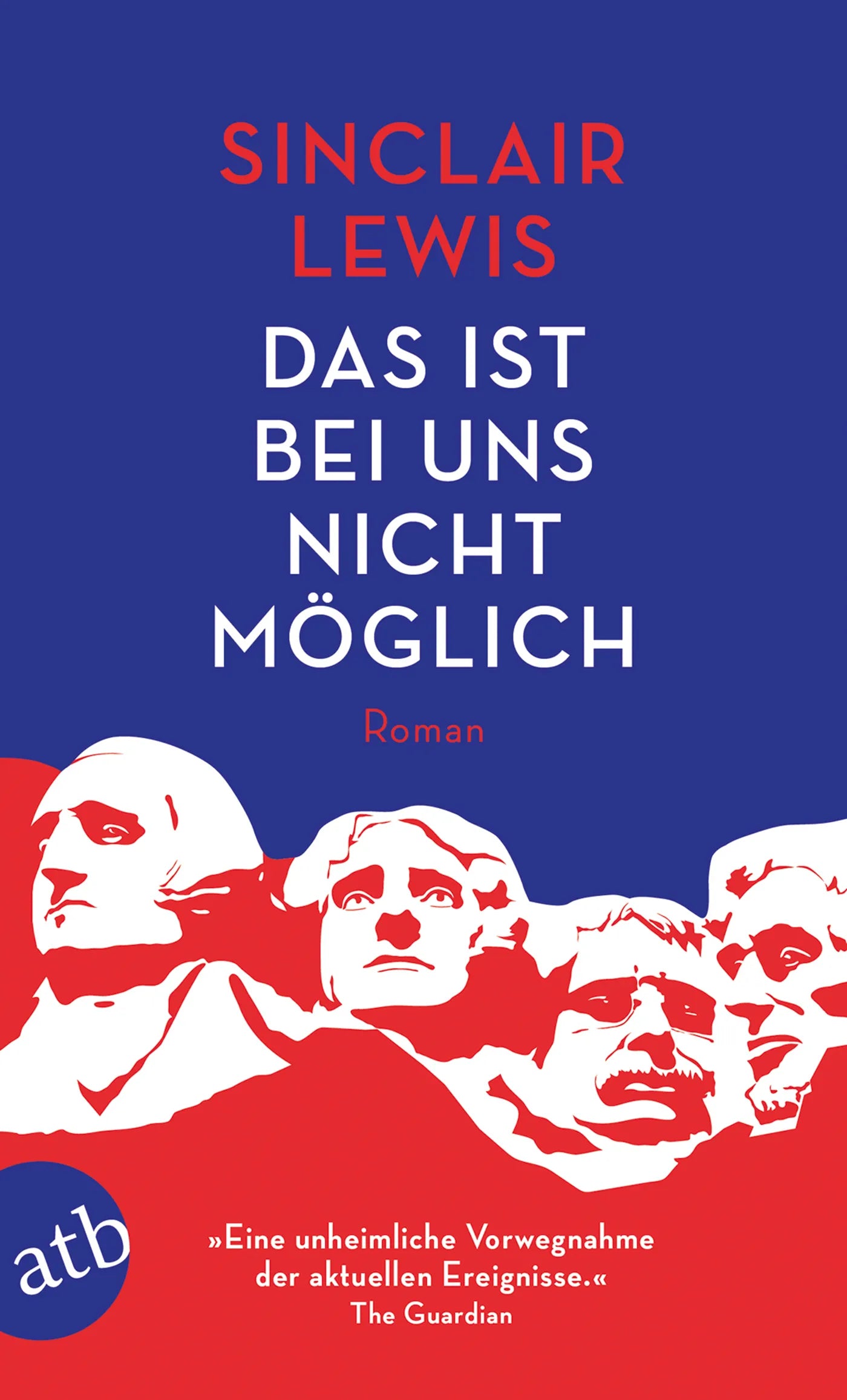 Buchcover von 'Das ist bei uns nicht möglich' - Taschenbuch von Sinclair Lewis