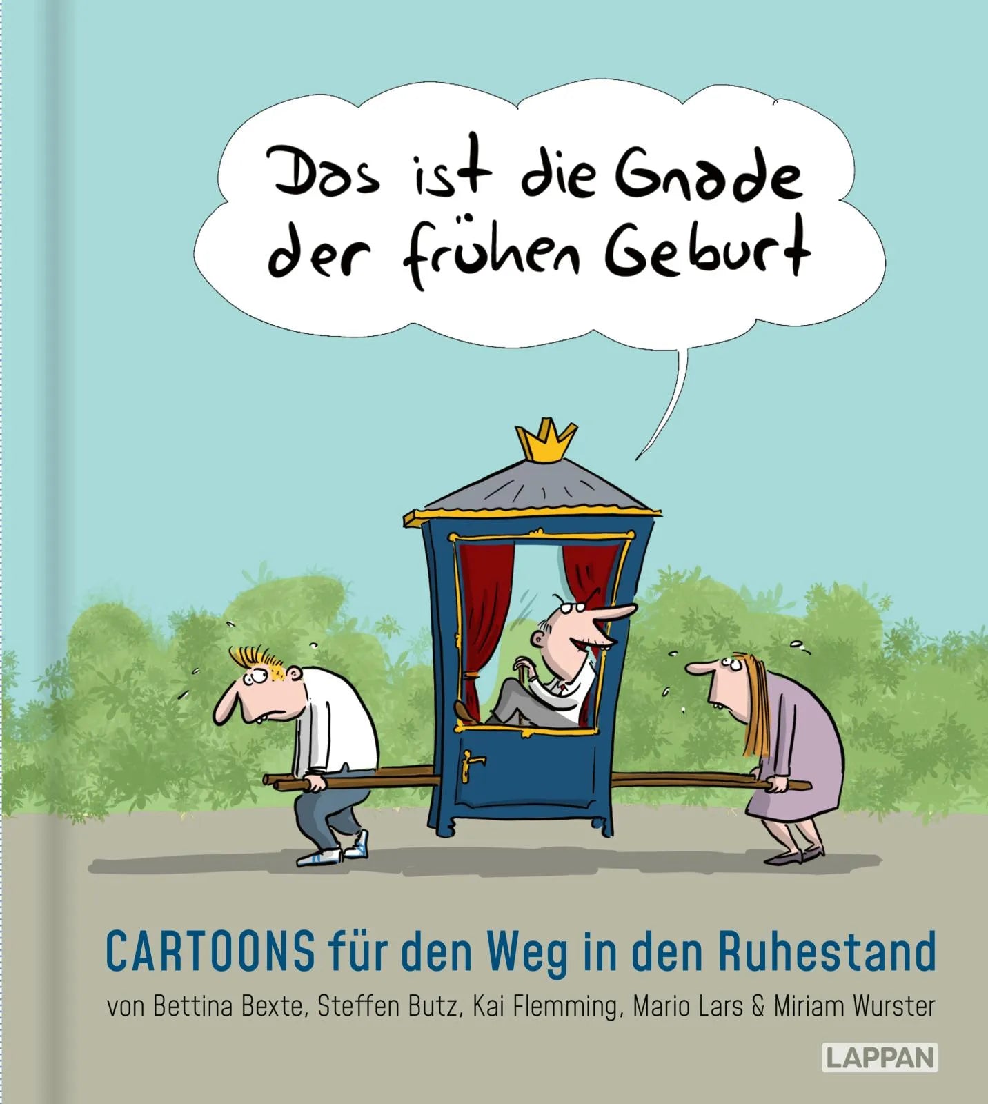 Buchcover von 'Das ist die Gnade der frühen Geburt' - Gebundene Ausgabe von Bettina Bexte