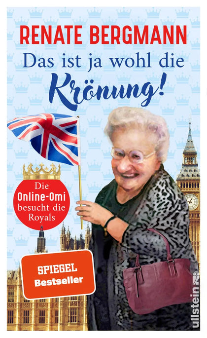 Buchcover von 'Das ist ja wohl die Krönung!' - Gebundene Ausgabe von Renate Bergmann