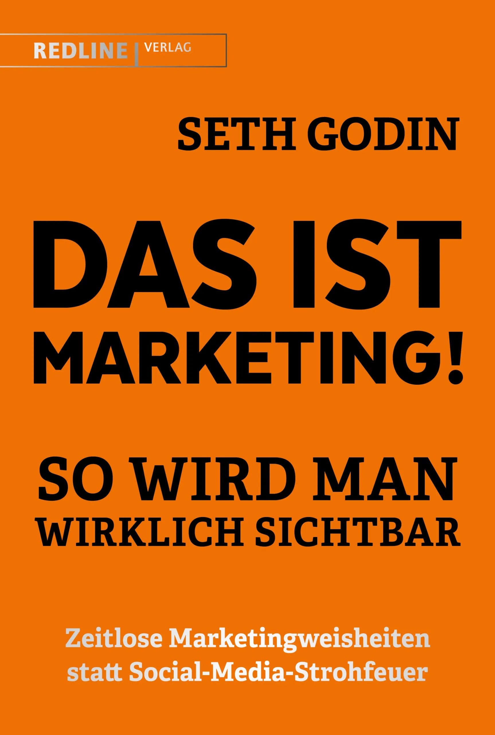 Buchcover von 'Das ist Marketing!' - Gebundene Ausgabe von Seth Godin