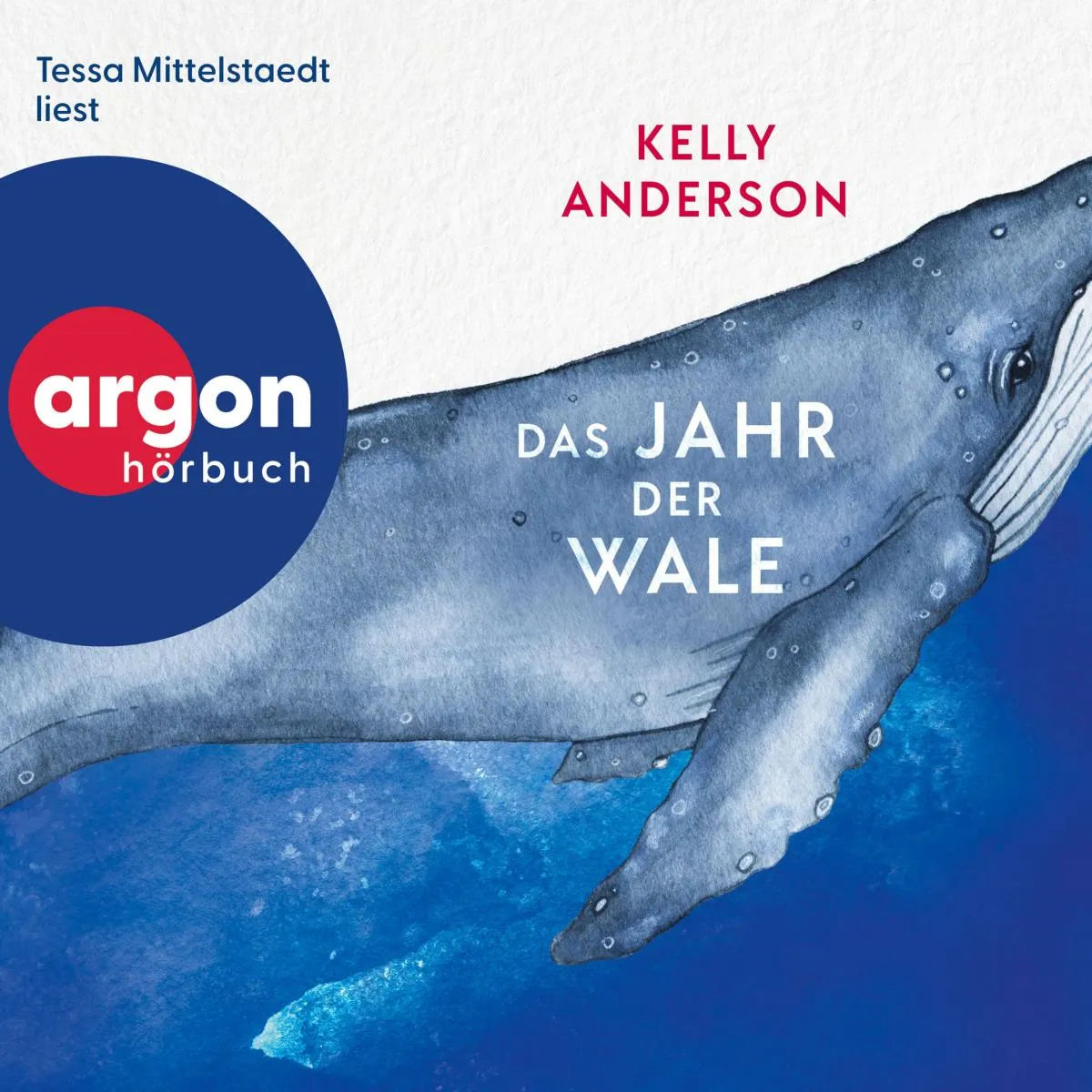 Cover: Das Jahr der Wale (Hörbuch Download) von Kelly Anderson