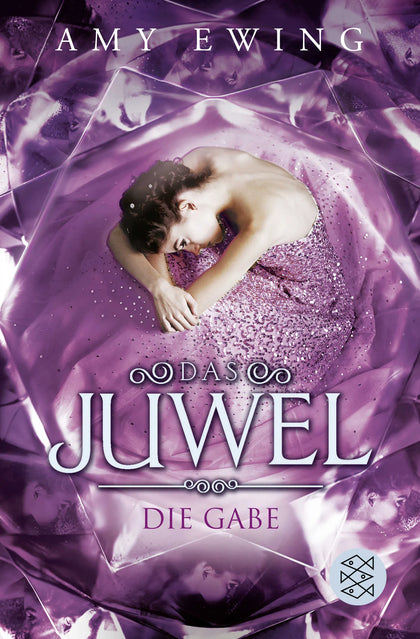 Buchcover von 'Das Juwel - Die Gabe' - Taschenbuch von Amy Ewing