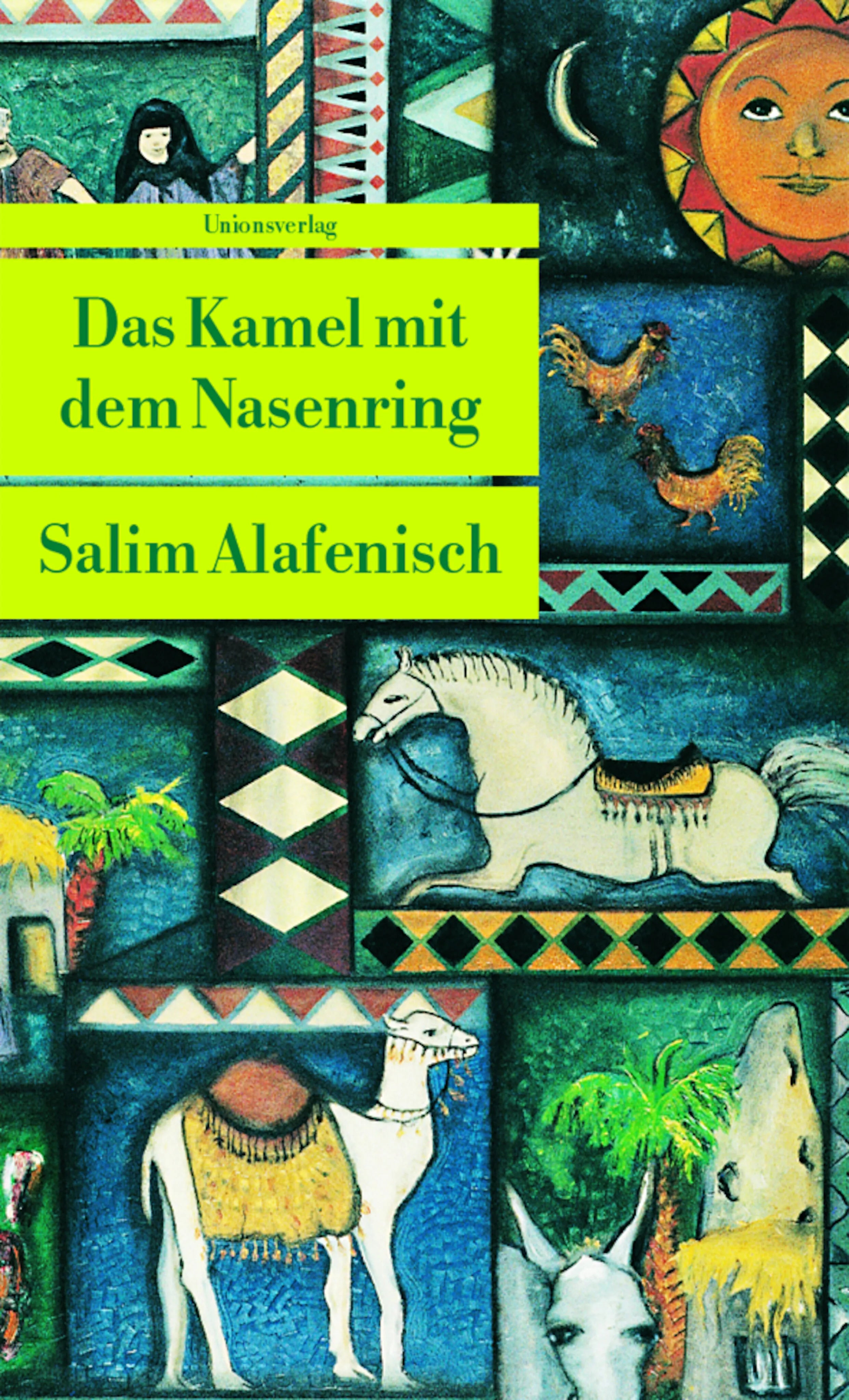 Buchcover von 'Das Kamel mit dem Nasenring' - Taschenbuch von Salim Alafenisch